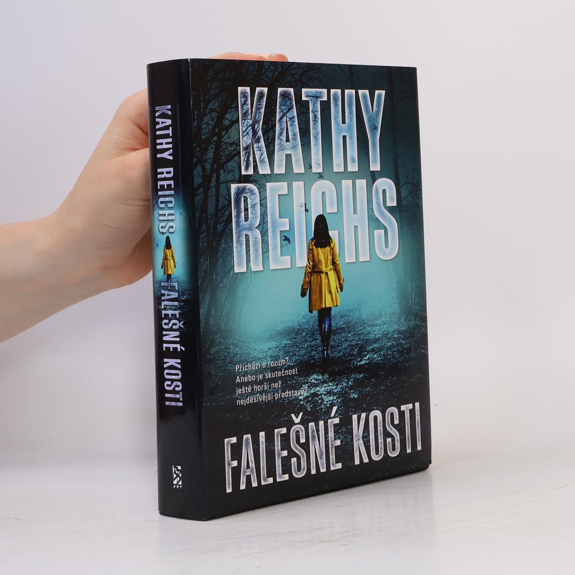 Kathy Reichs Falešné kosti