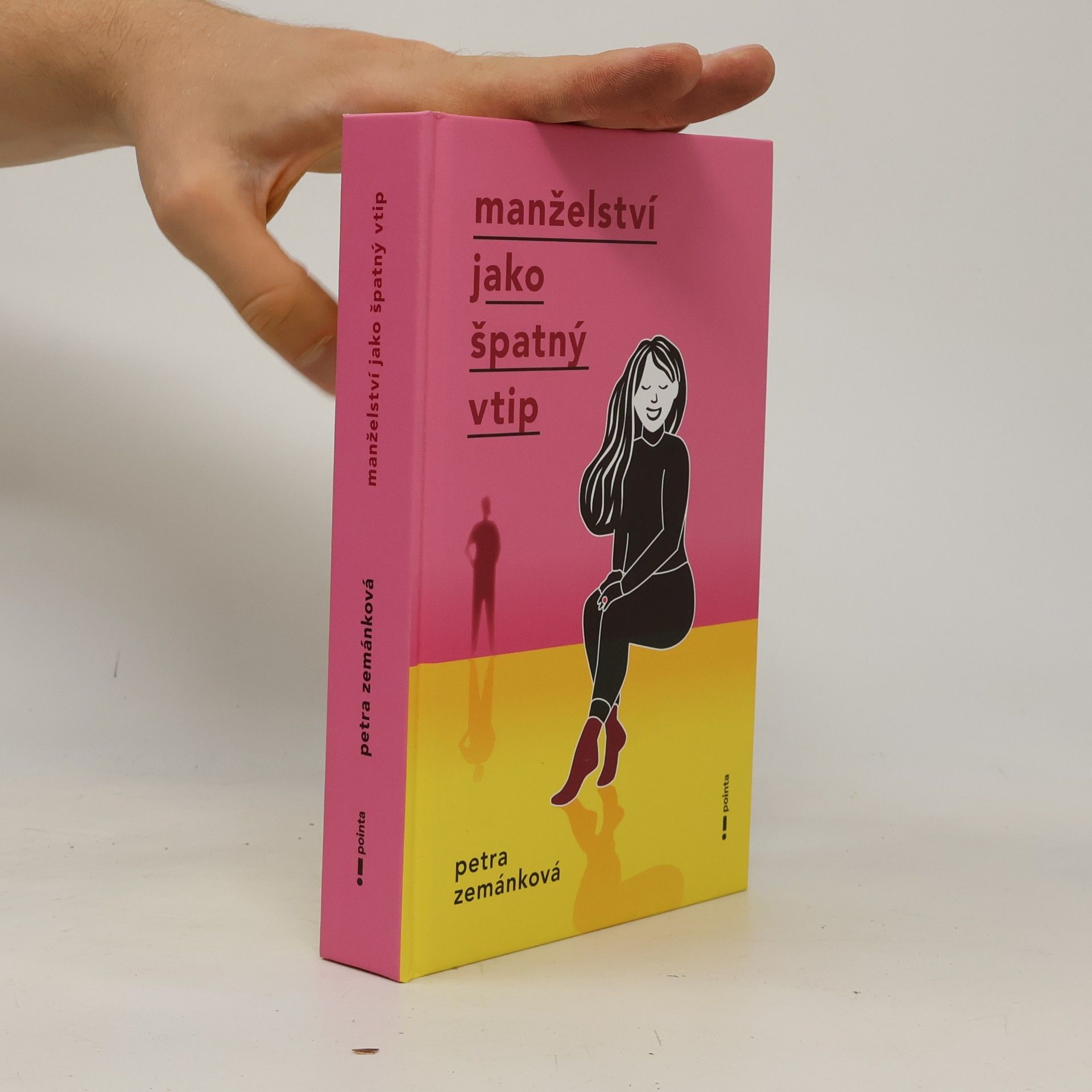 Petra Zemánková Manželství jako špatný vtip