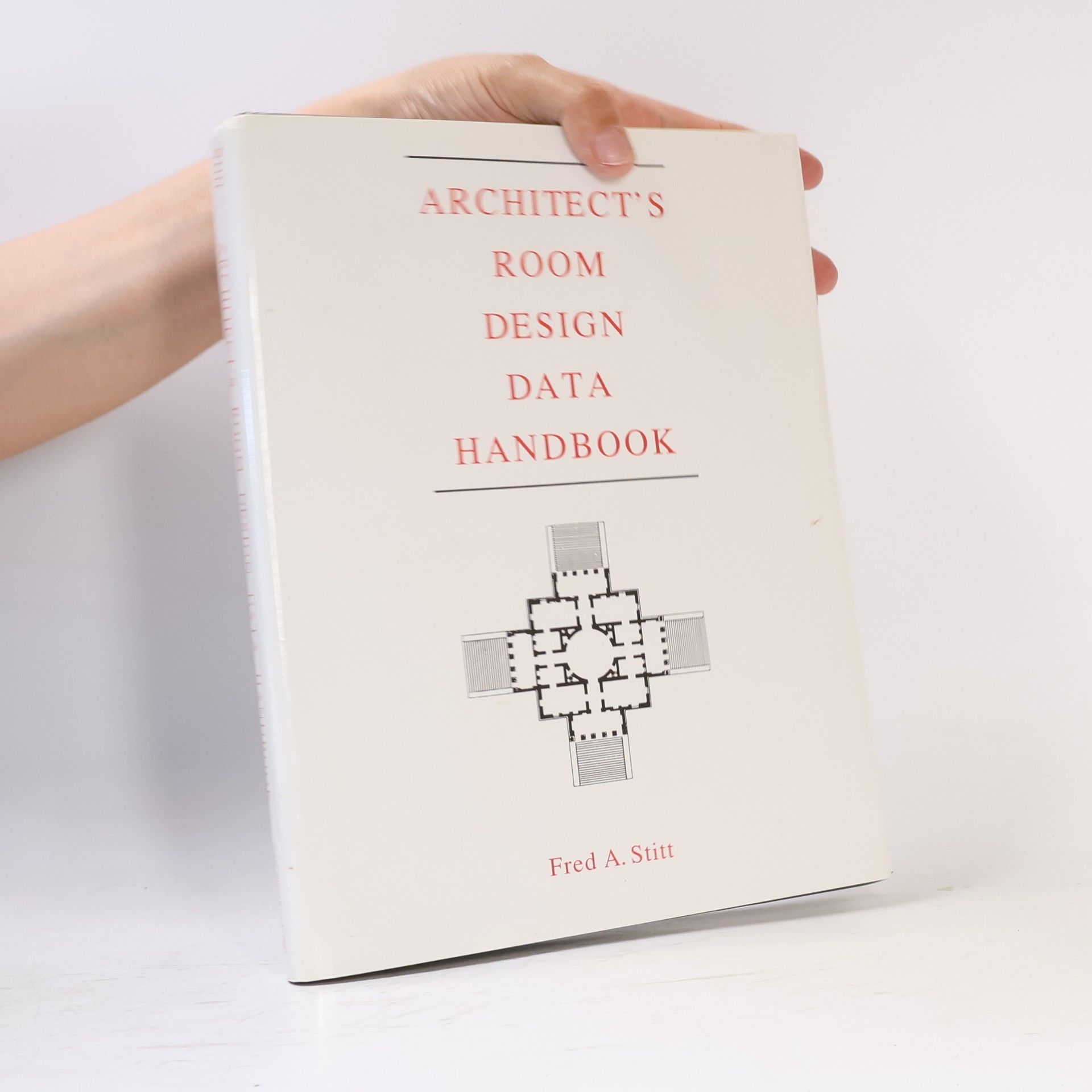Fred A. Stitt Architect's Room Design Data Handbook