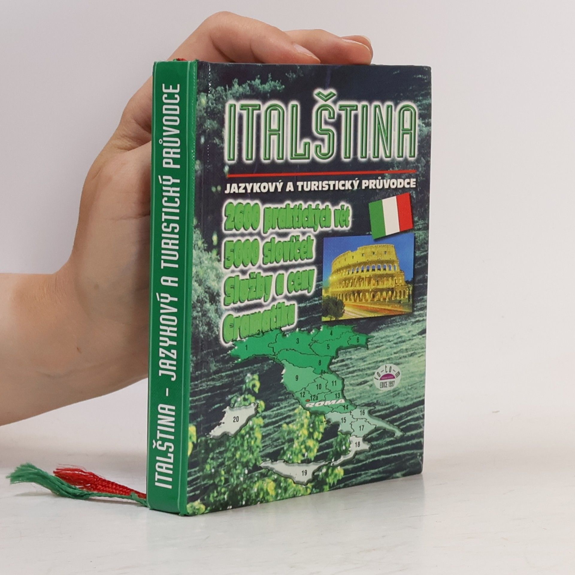 Italština: Jazykový a turistický průvodce