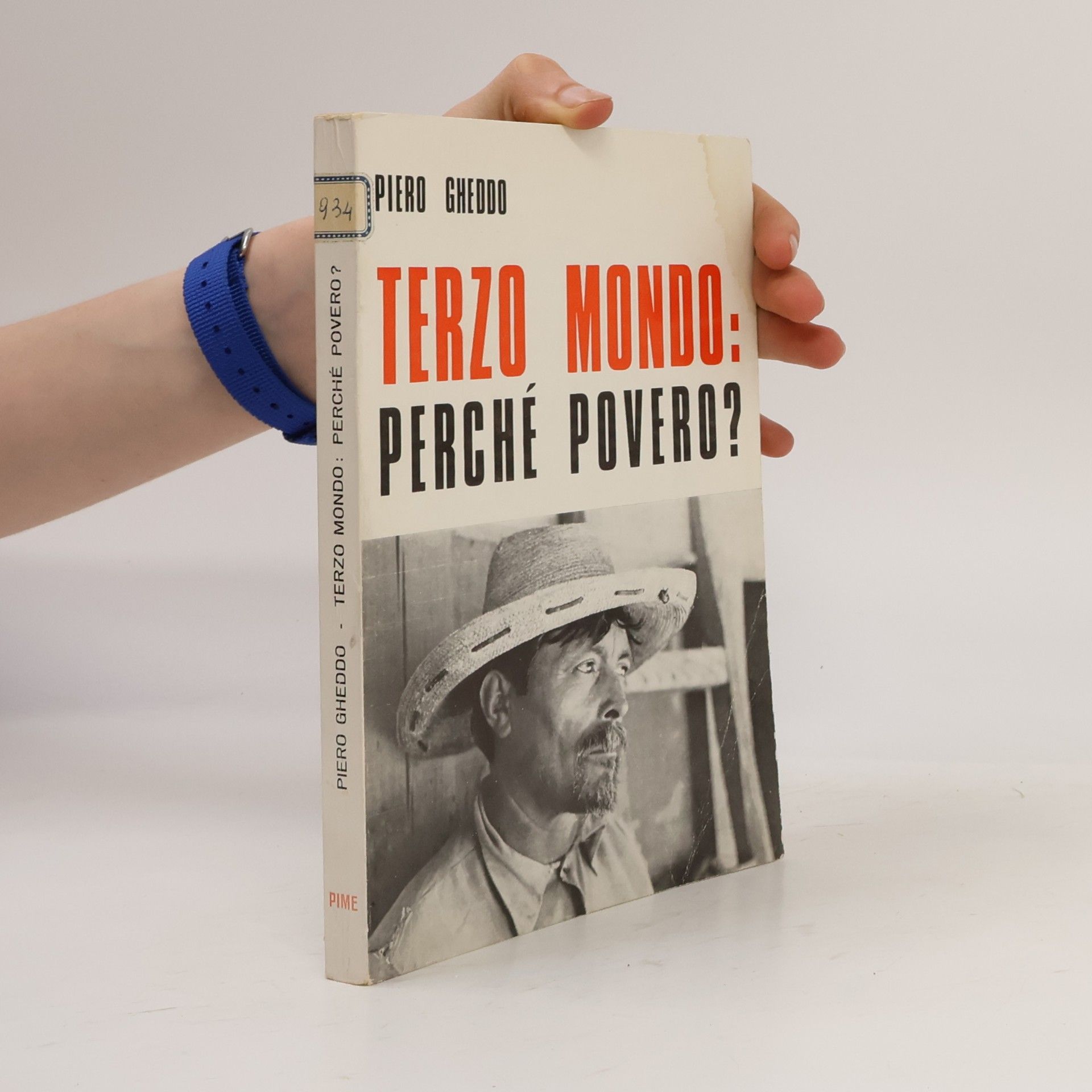 Piero Gheddo Terzo mondo: perchè povero?