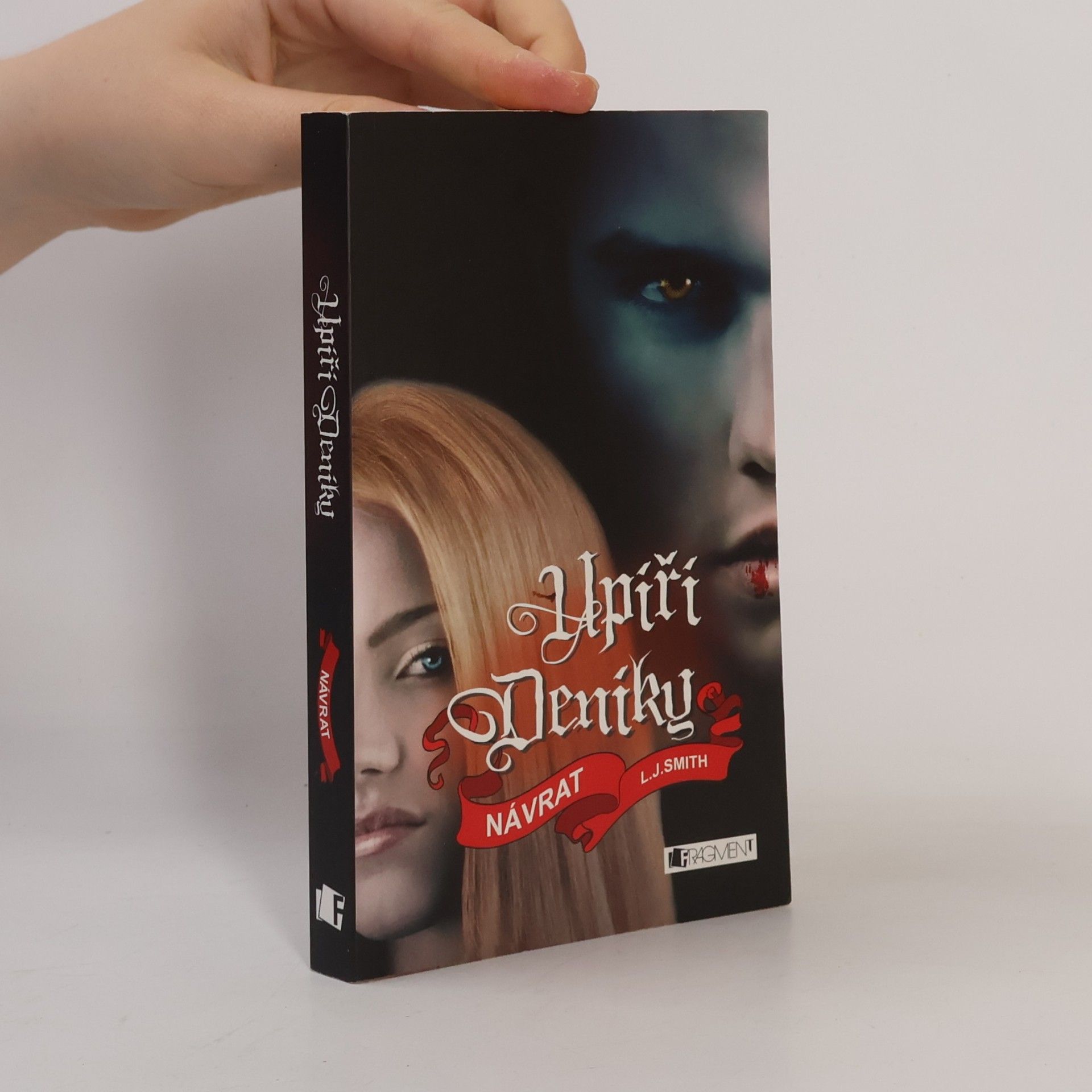 L. J. Smithová  Upíří deníky. Návrat