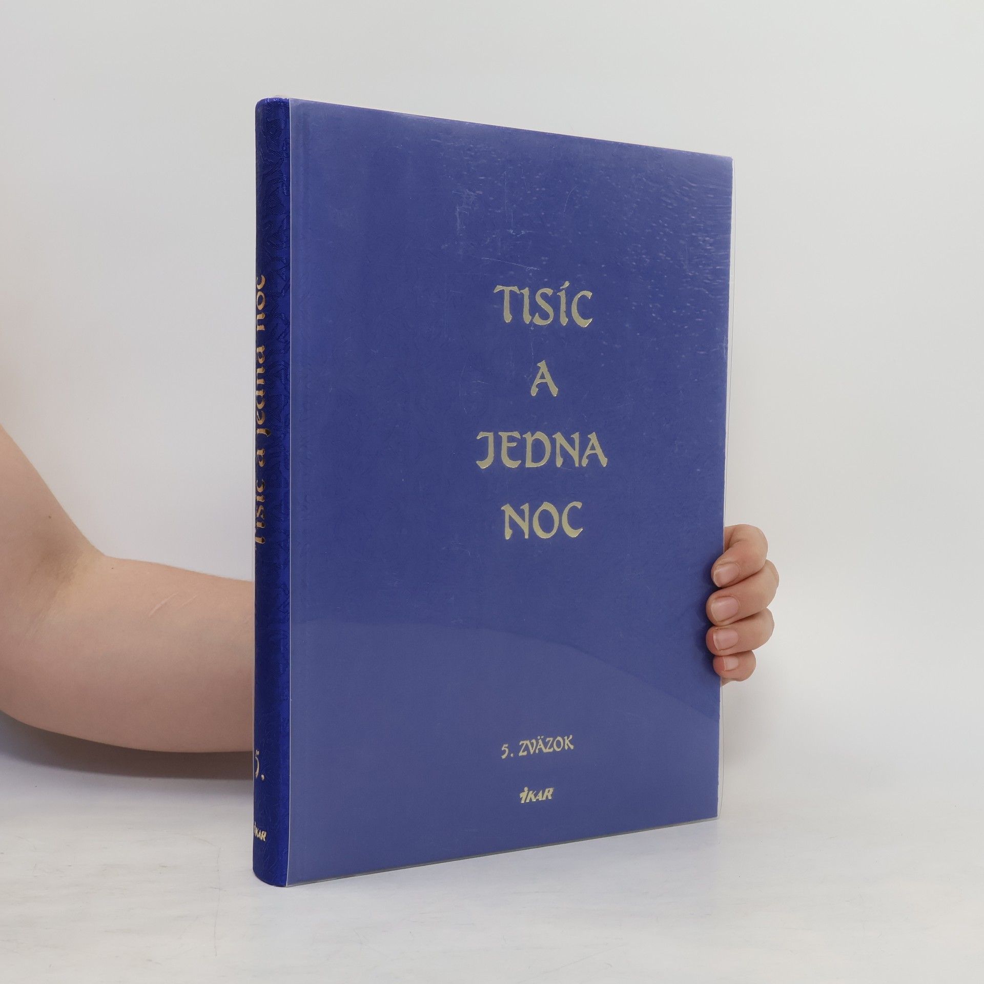 Various authors Tisíc a jedna noc - 5. zväzok