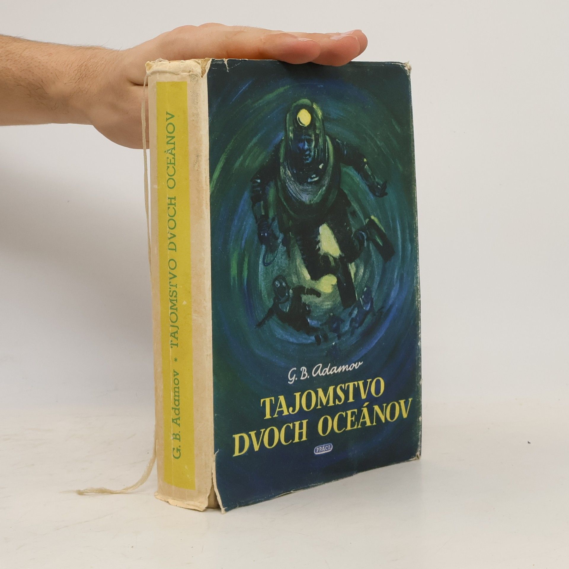 Grigorij Borisovič Adamov Tajomstvo dvoch oceánov