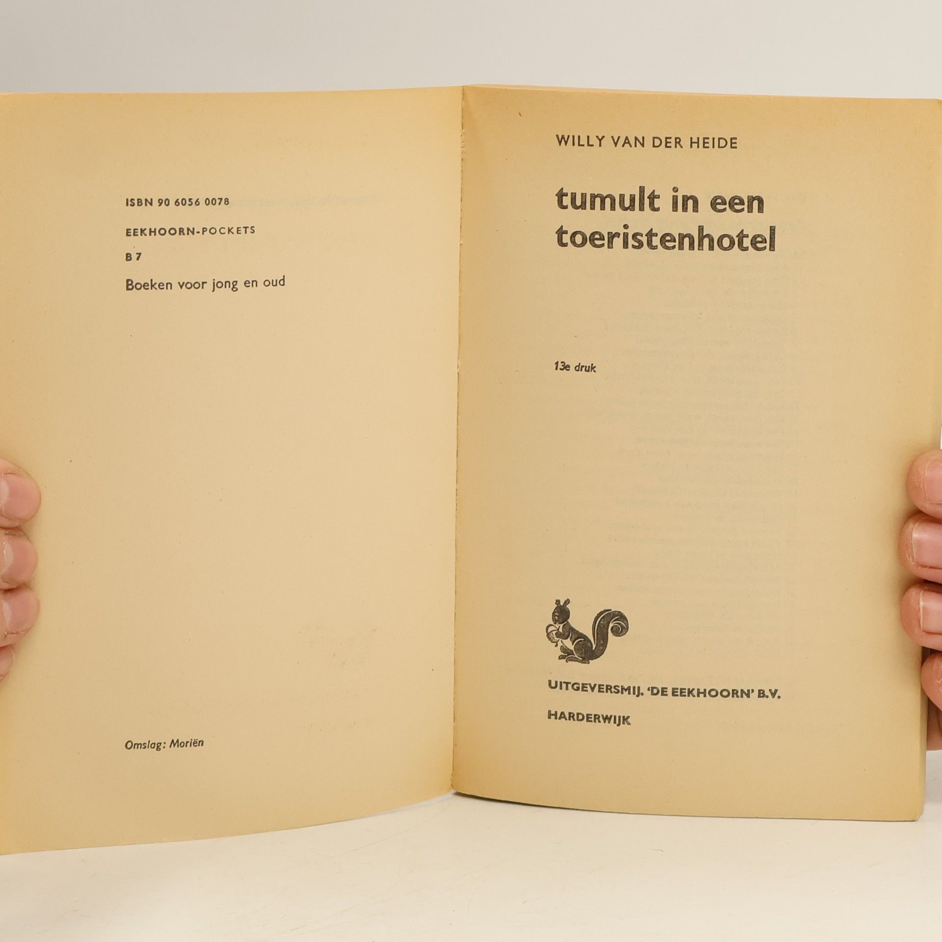 Willy van der Heide Tumult in een toeristenhotel