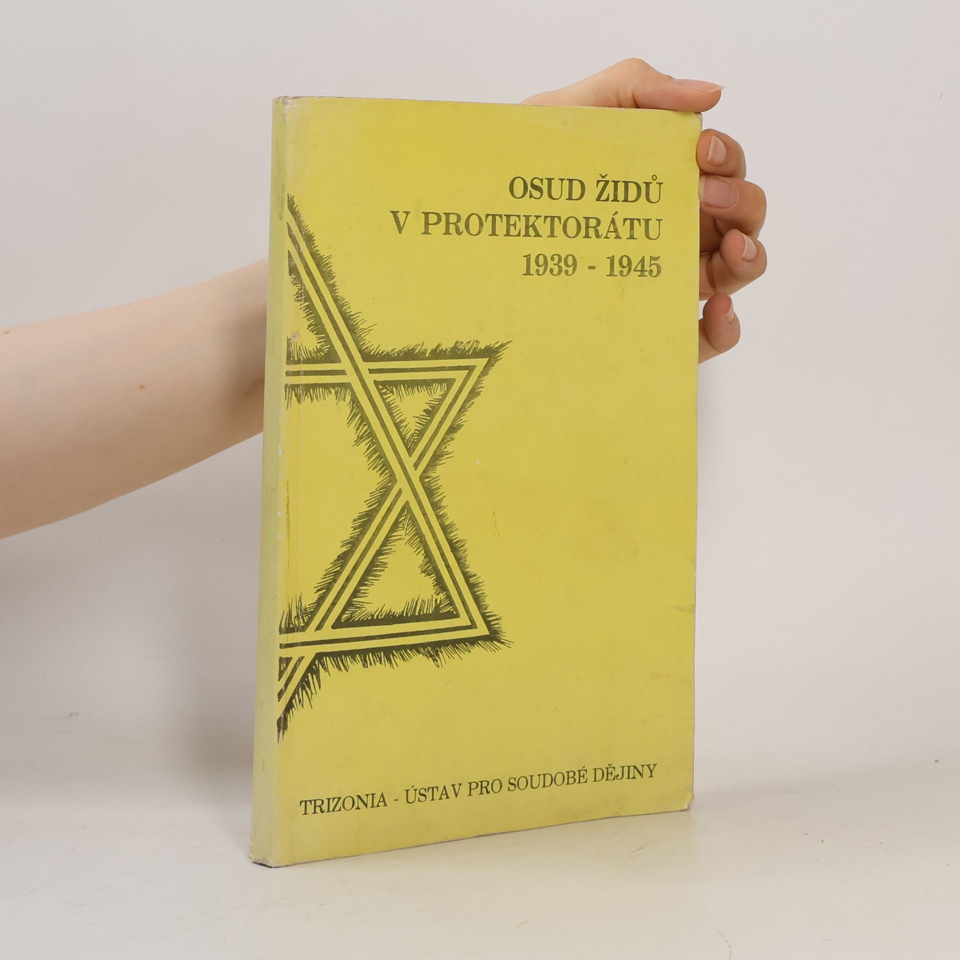 Avîgdôr Dāgān Osud Židů v Protektorátu 1939-1945