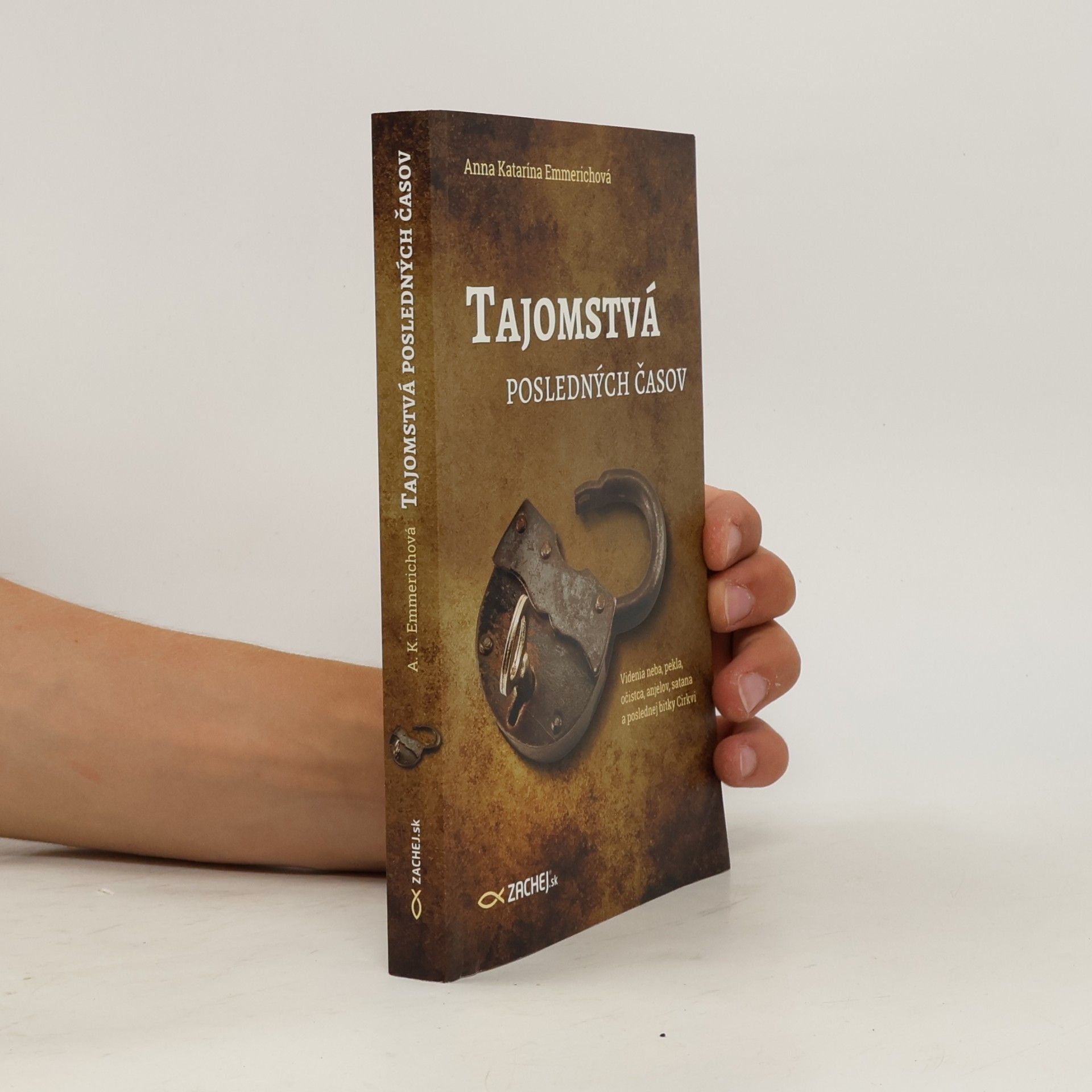 Anne Catherine Emmerich Tajomstvá posledných časov
