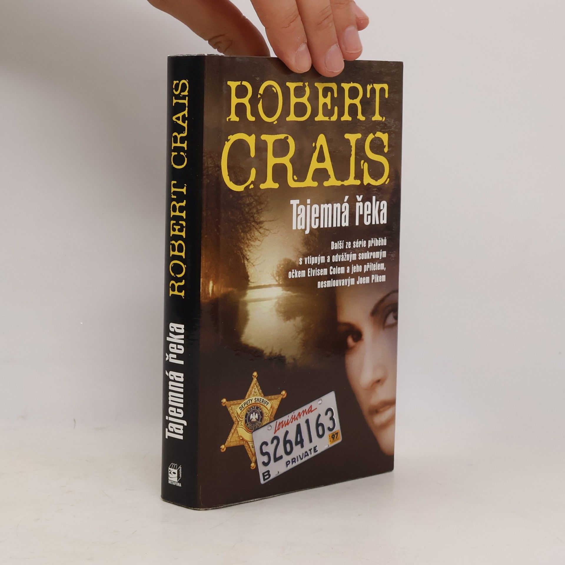 Robert Crais Tajemná řeka
