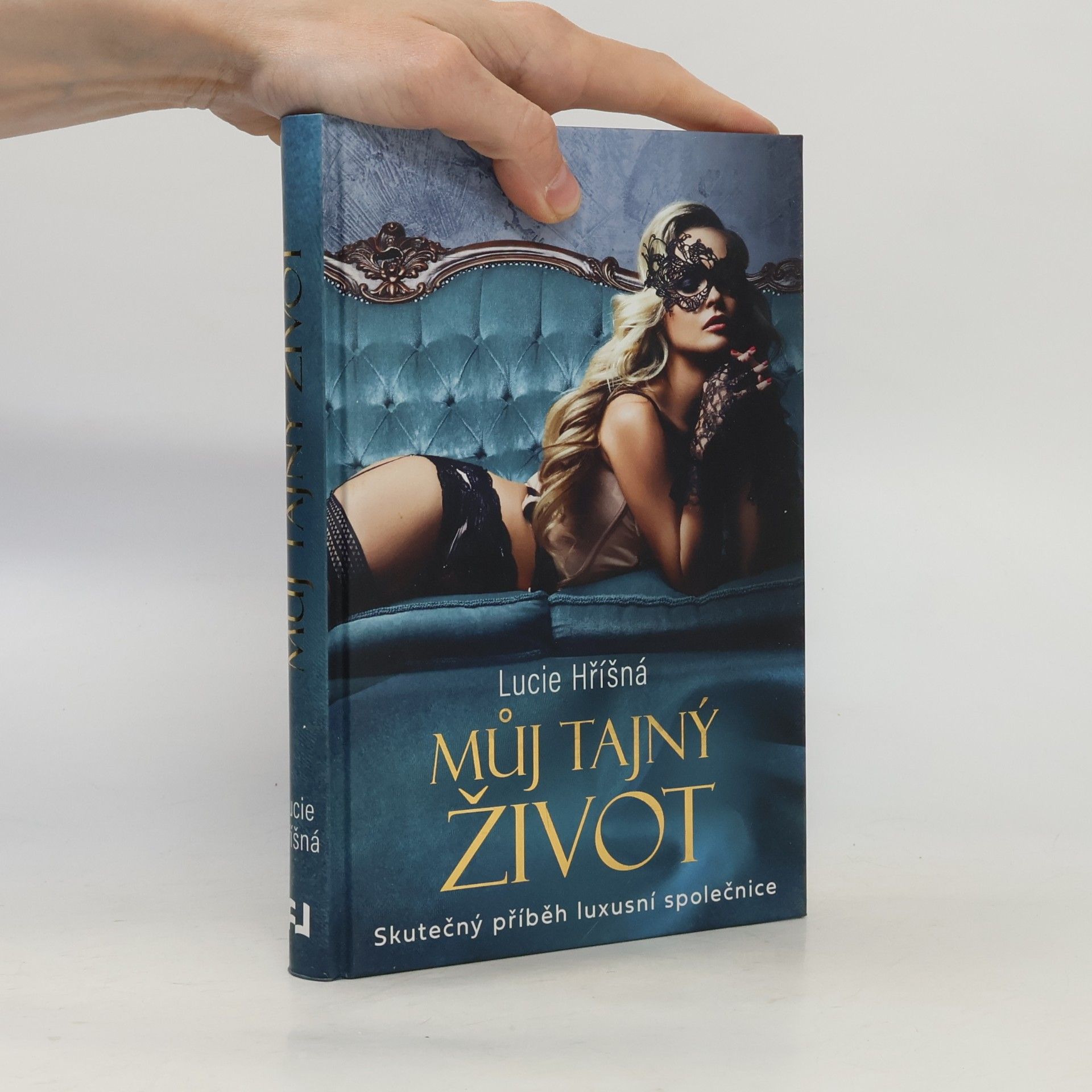 Lucie Hříšná Můj tajný život: Skutečný příběh luxusní společnice