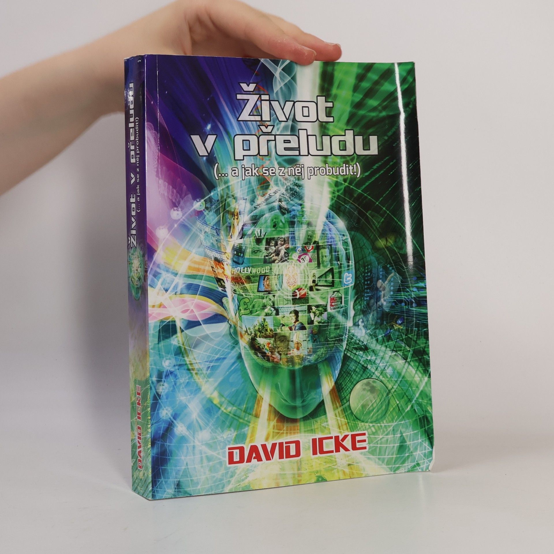 Hana Konvalinková Život v přeludu (... a jak se z něj probudit!)
