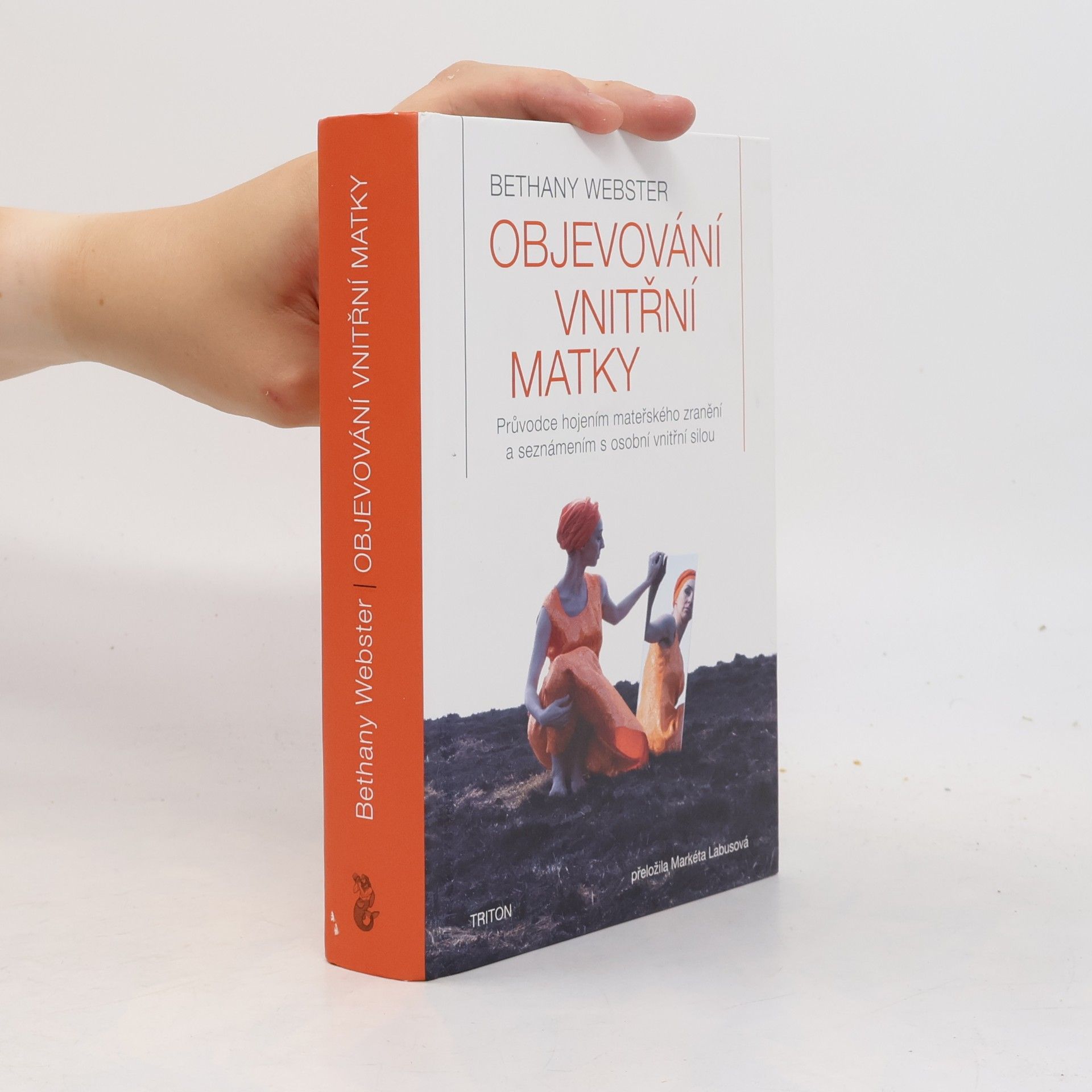 Bethany Webster Objevování vnitřní matky