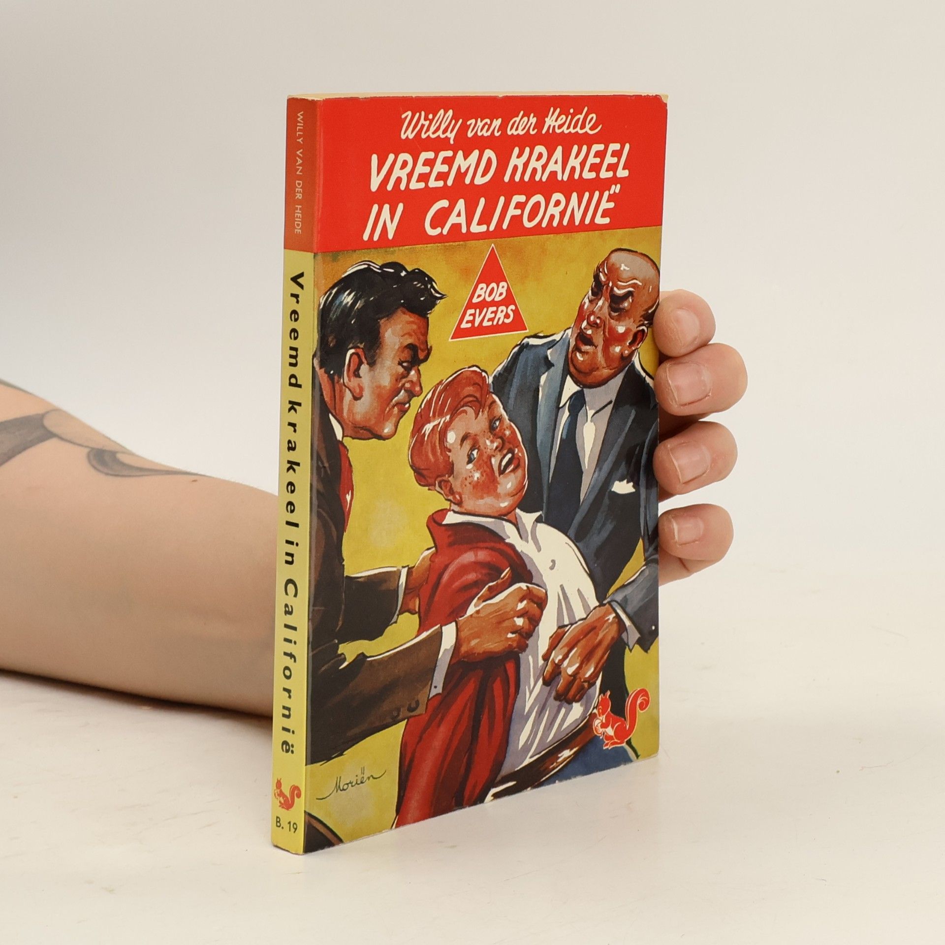 Bob Evers - 19: Vreemd krakeel in Californië