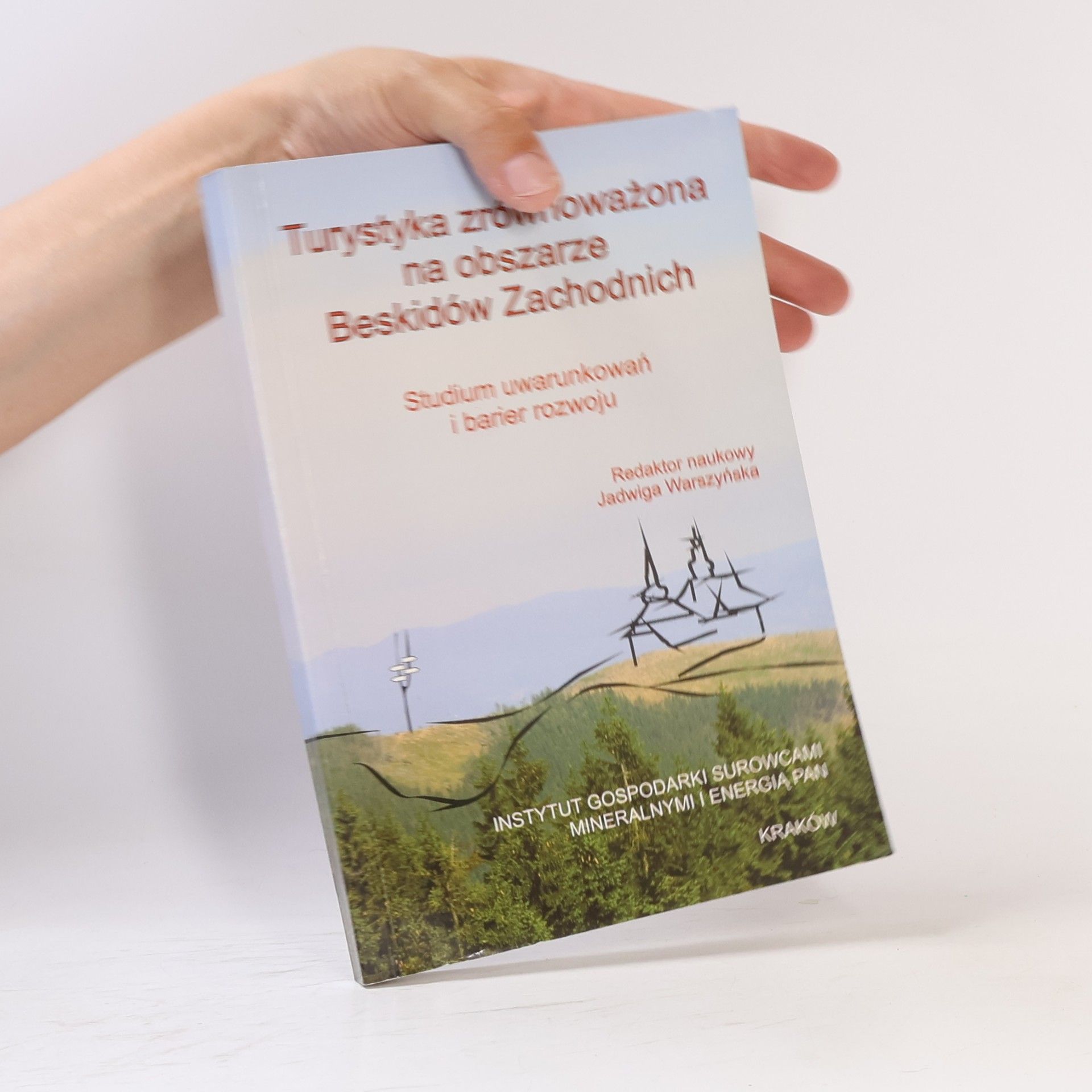 Turystyka zrównoważona na obszarze Beskidów Zachodnich