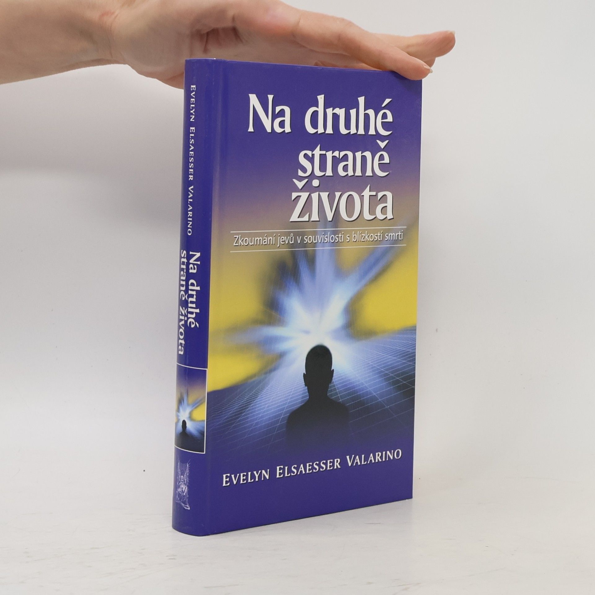 Evelyn Elsaesser Valarino Na druhé straně života