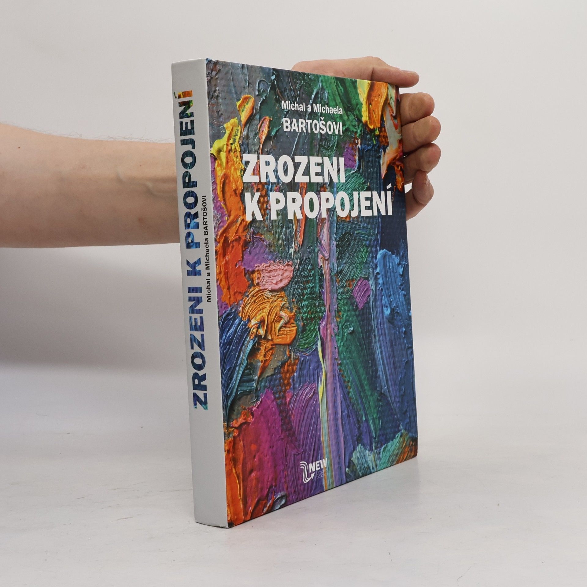 Michaela Bartošová Zrozeni k propojení