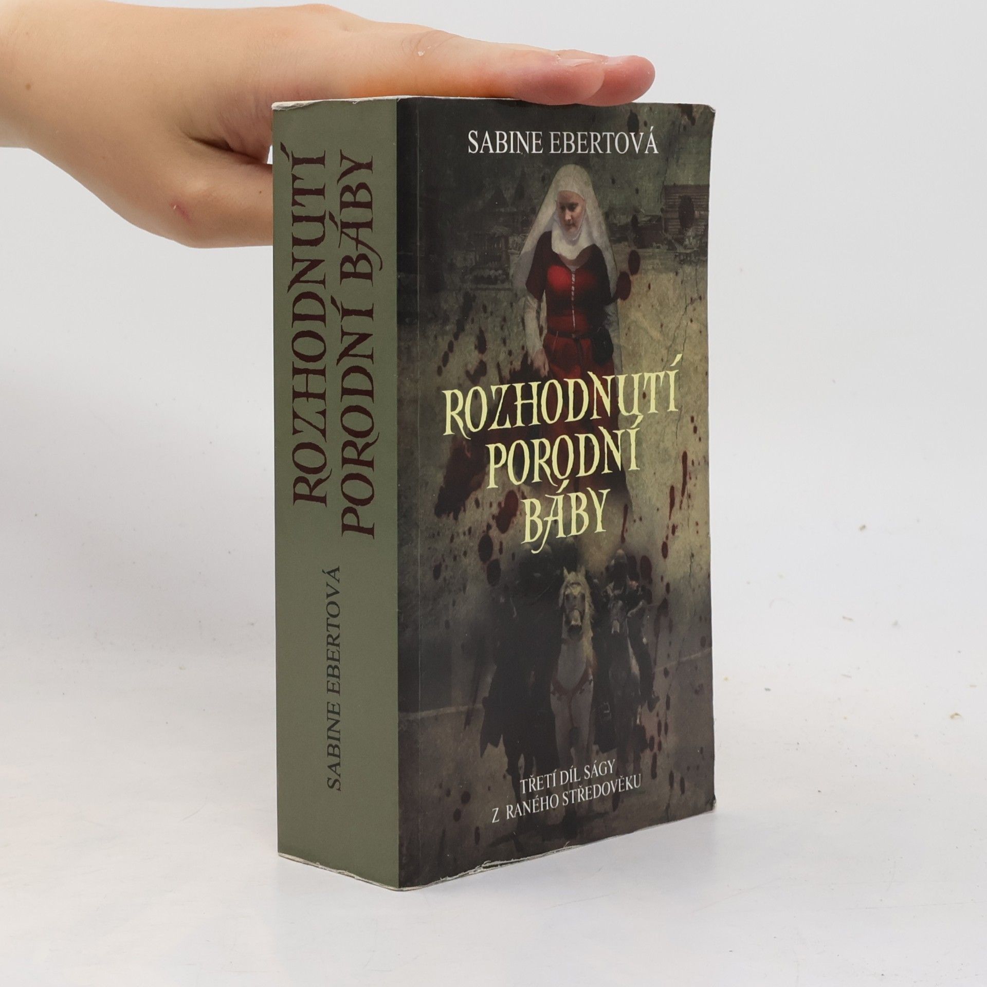 Sabine Ebert Rozhodnutí porodní báby
