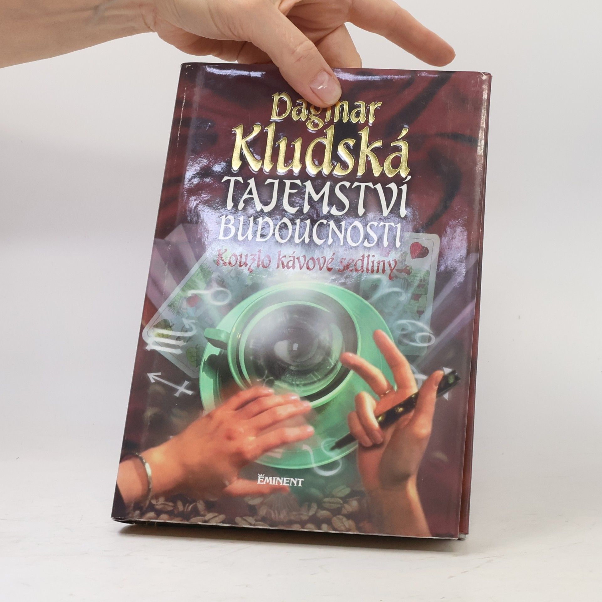 Tajemství budoucnosti : kouzlo kávové sedliny