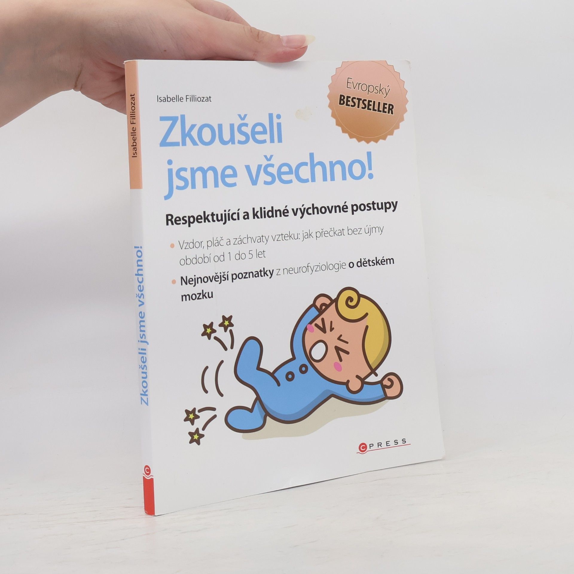 Isabelle Filliozat Zkoušeli jsme všechno!