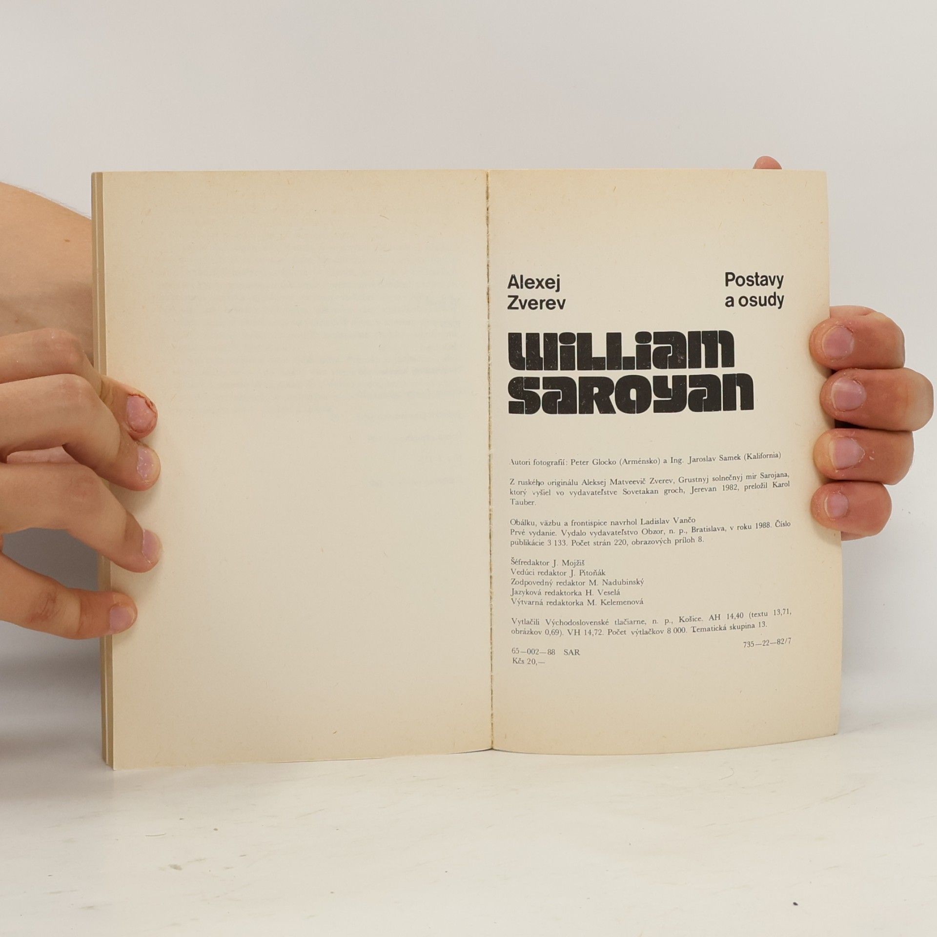 Aleksej Semenovič Zverev William Saroyan