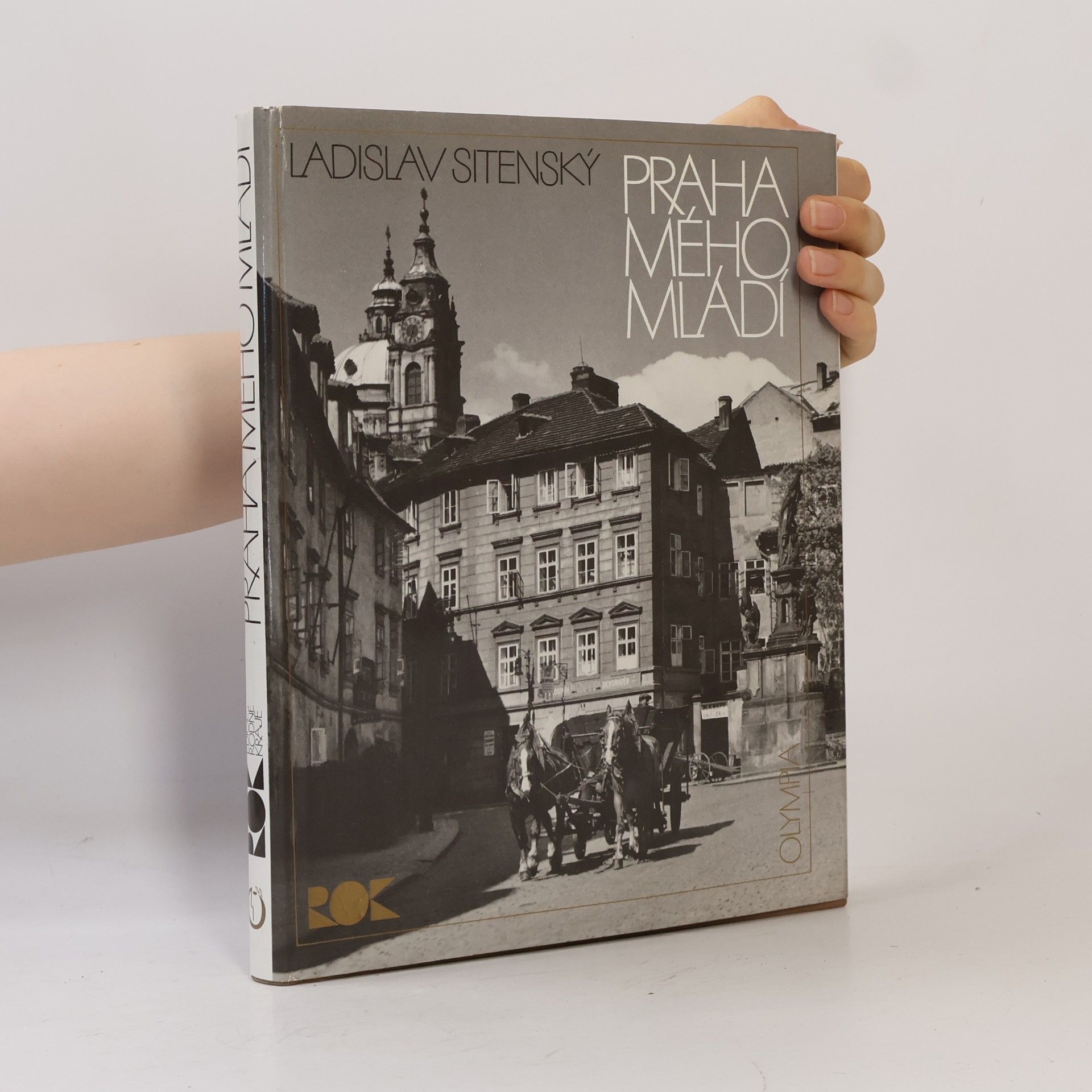 Ladislav Sitenský Praha mého mládí