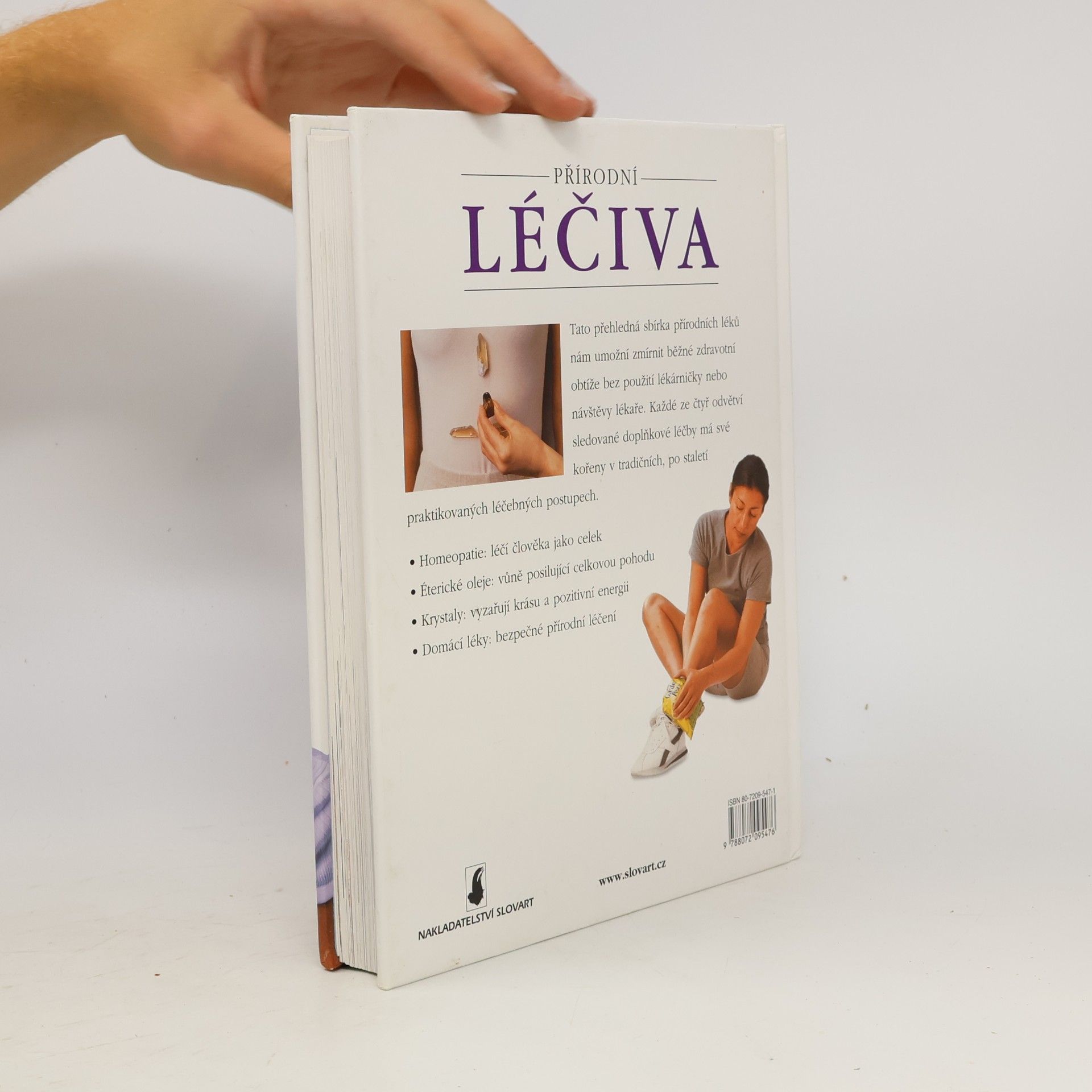 Kolektiv autorů Přírodní léčiva : homeopatie, éterické oleje, krystaly, domácí léky