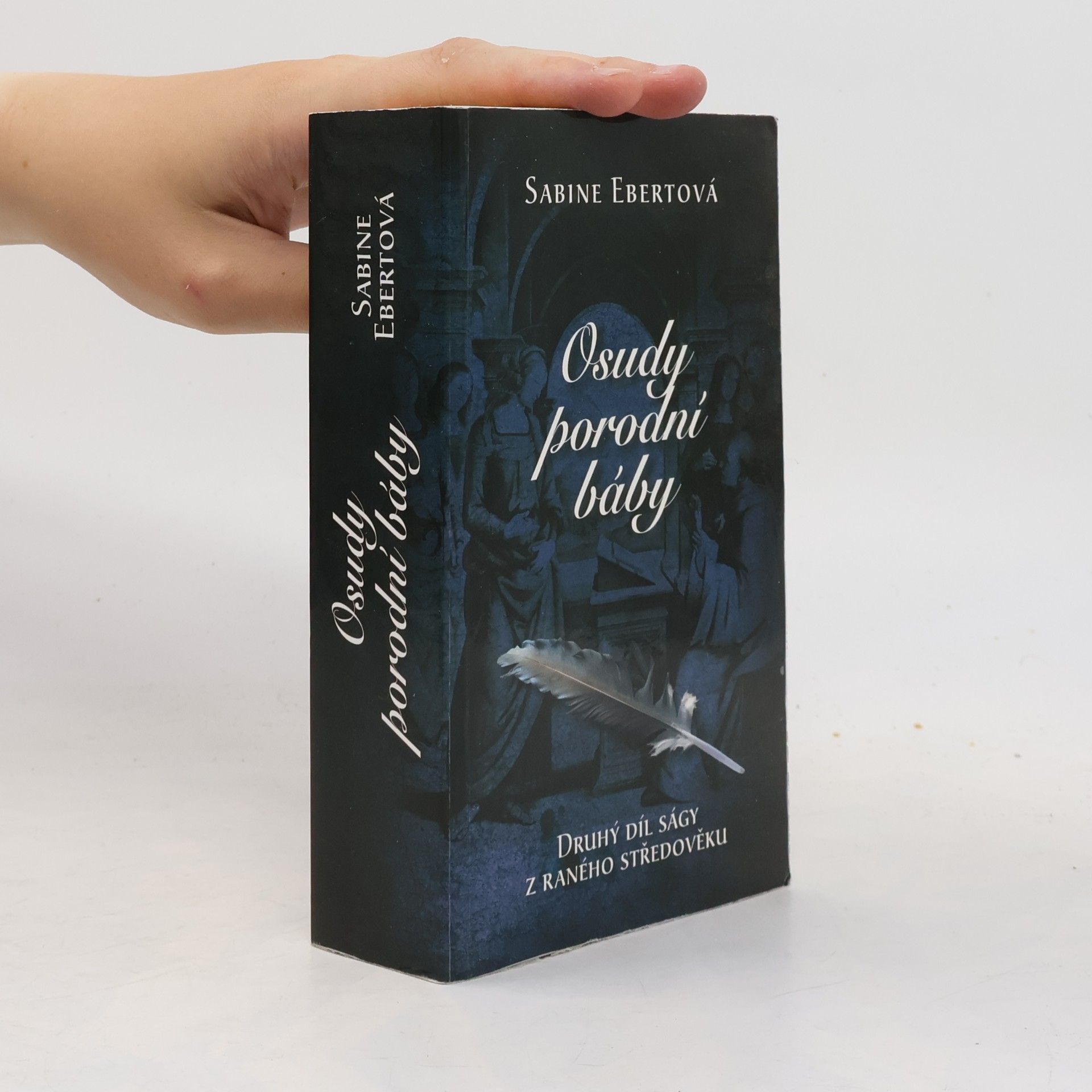 Sabine Ebert Osudy porodní báby