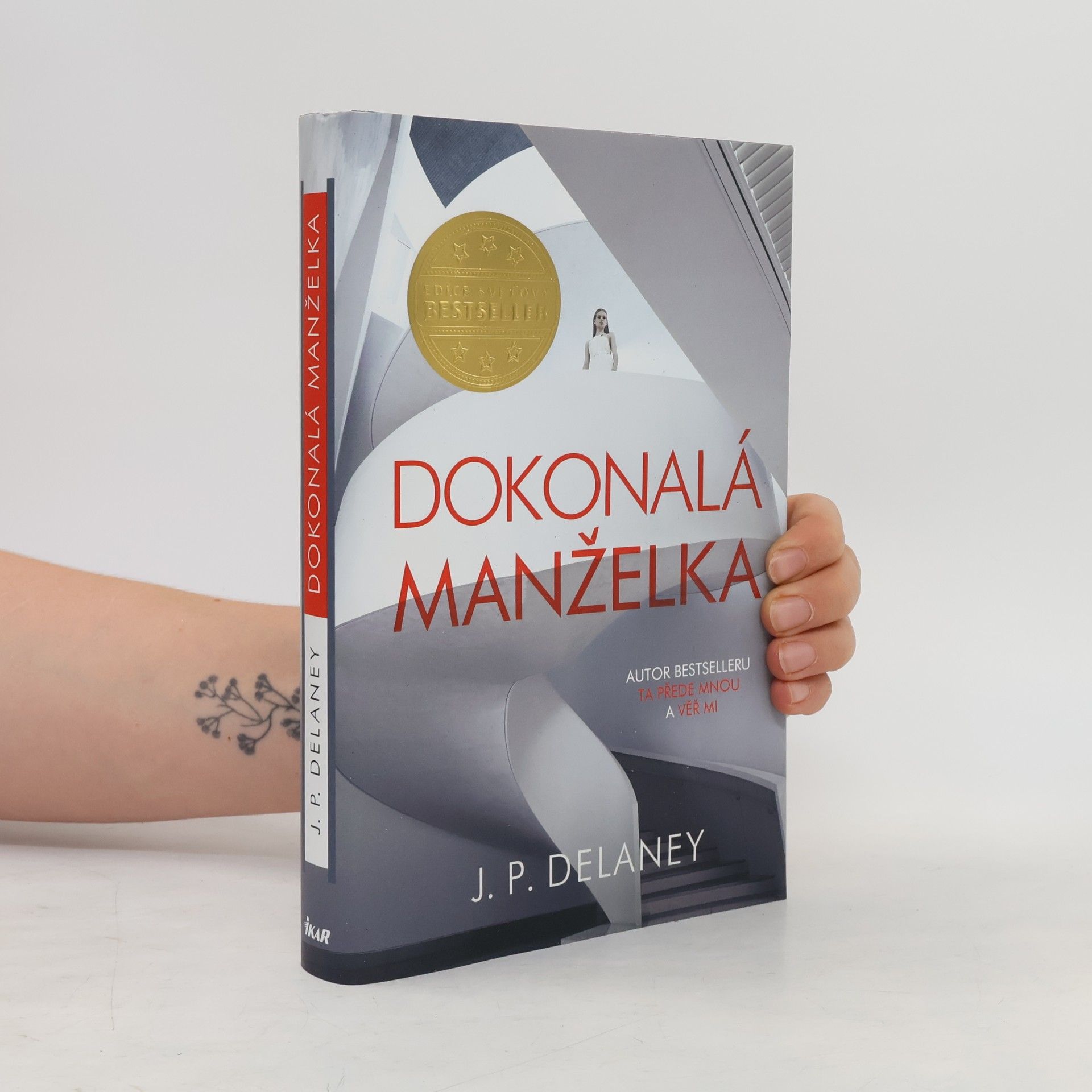 J. P. Delaney Dokonalá manželka