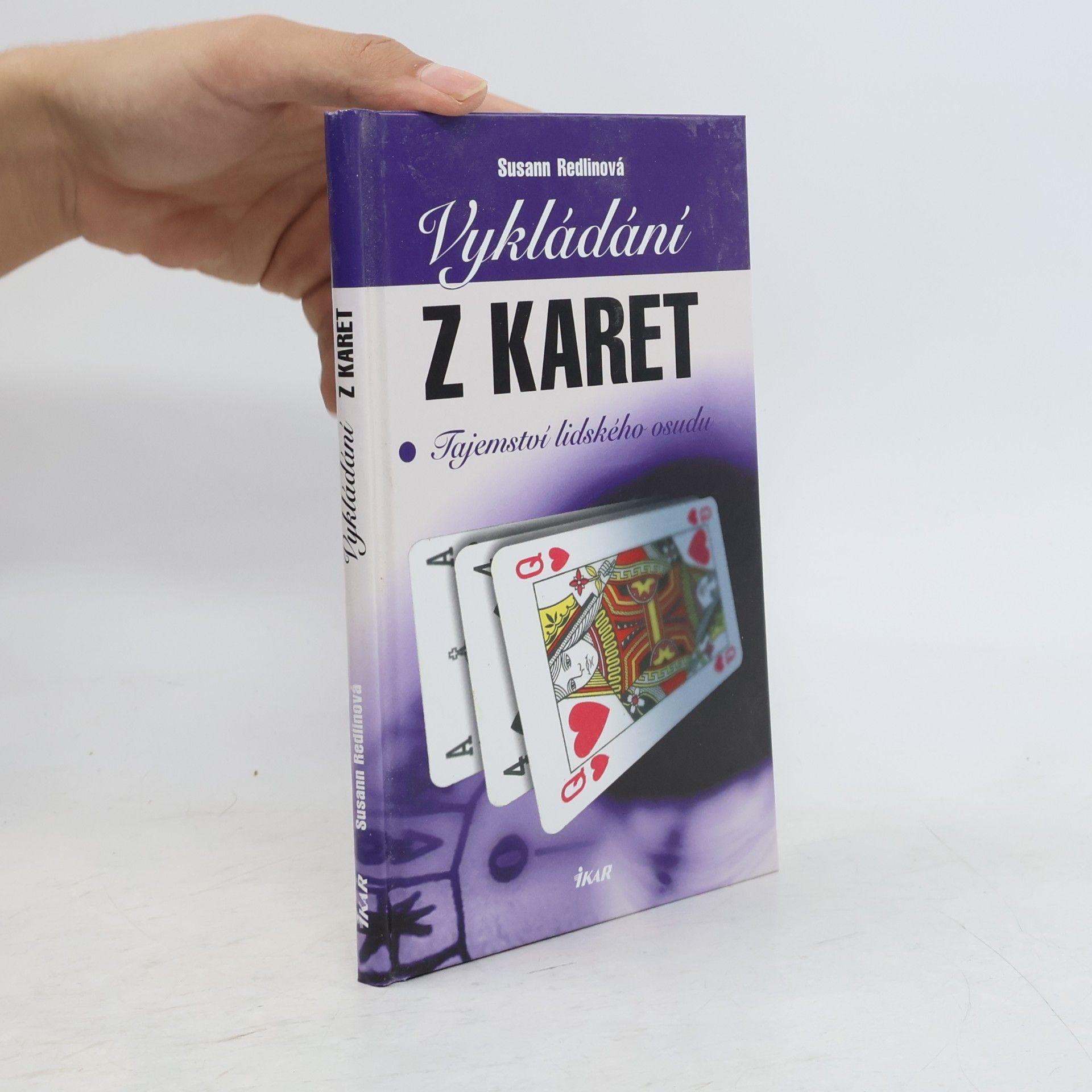 Susann Redlin Vykládání z karet. Tajemství lidského osudu