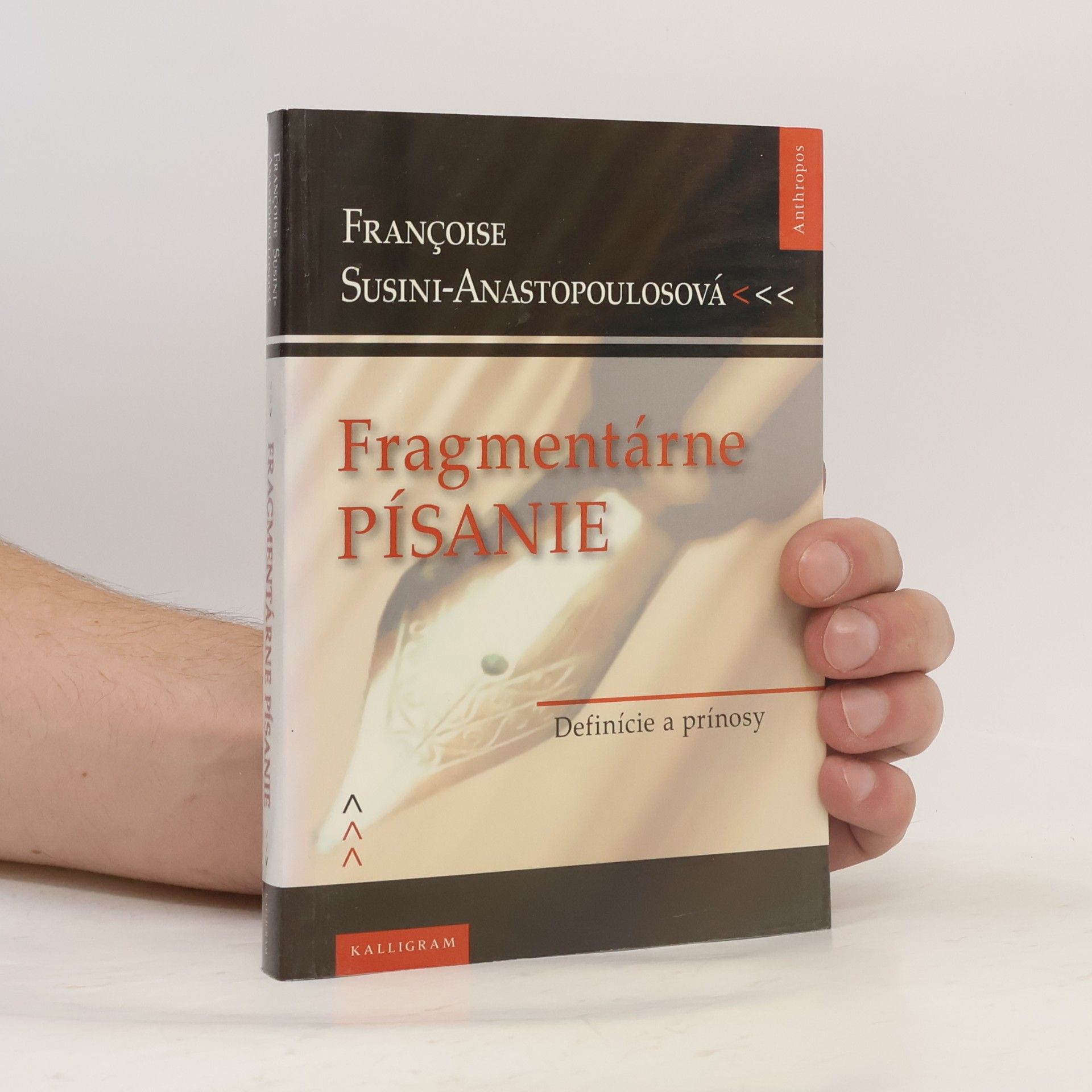 Francoise Susini Anastopoulos Fragmentárne písanie