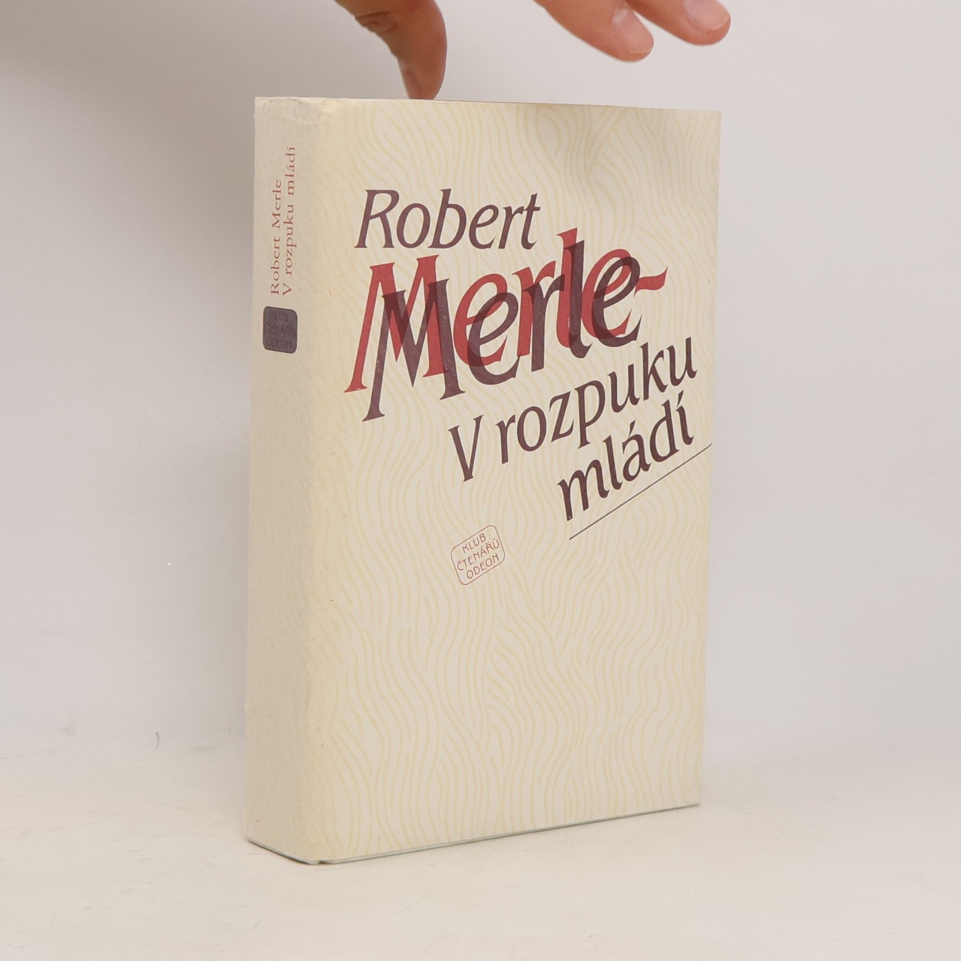 Robert Merle V rozpuku mládí
