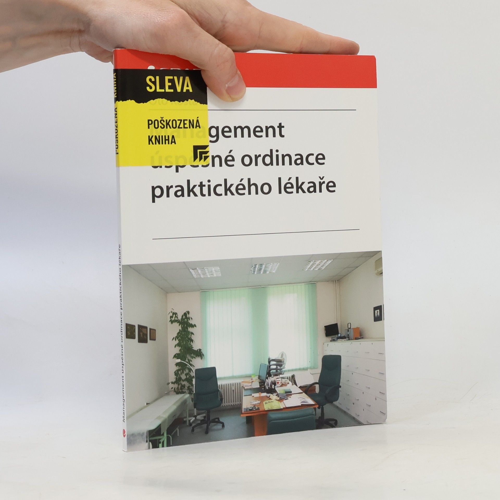 Oto Košta Management úspěšné ordinace praktického lékaře