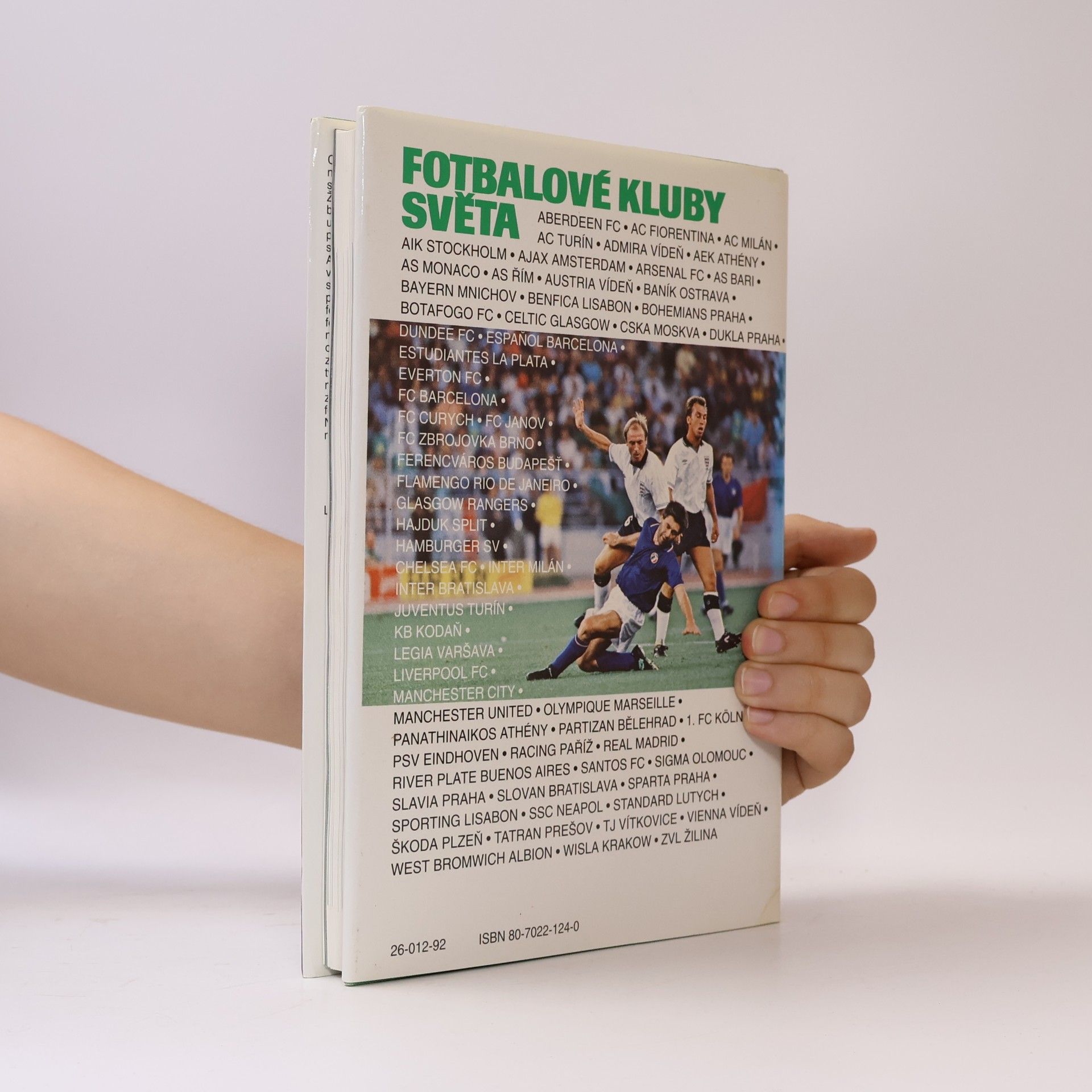 Jindřich Horák Fotbalové kluby světa. Znaky, klubové dresy, fakta, zajímavosti a adresy