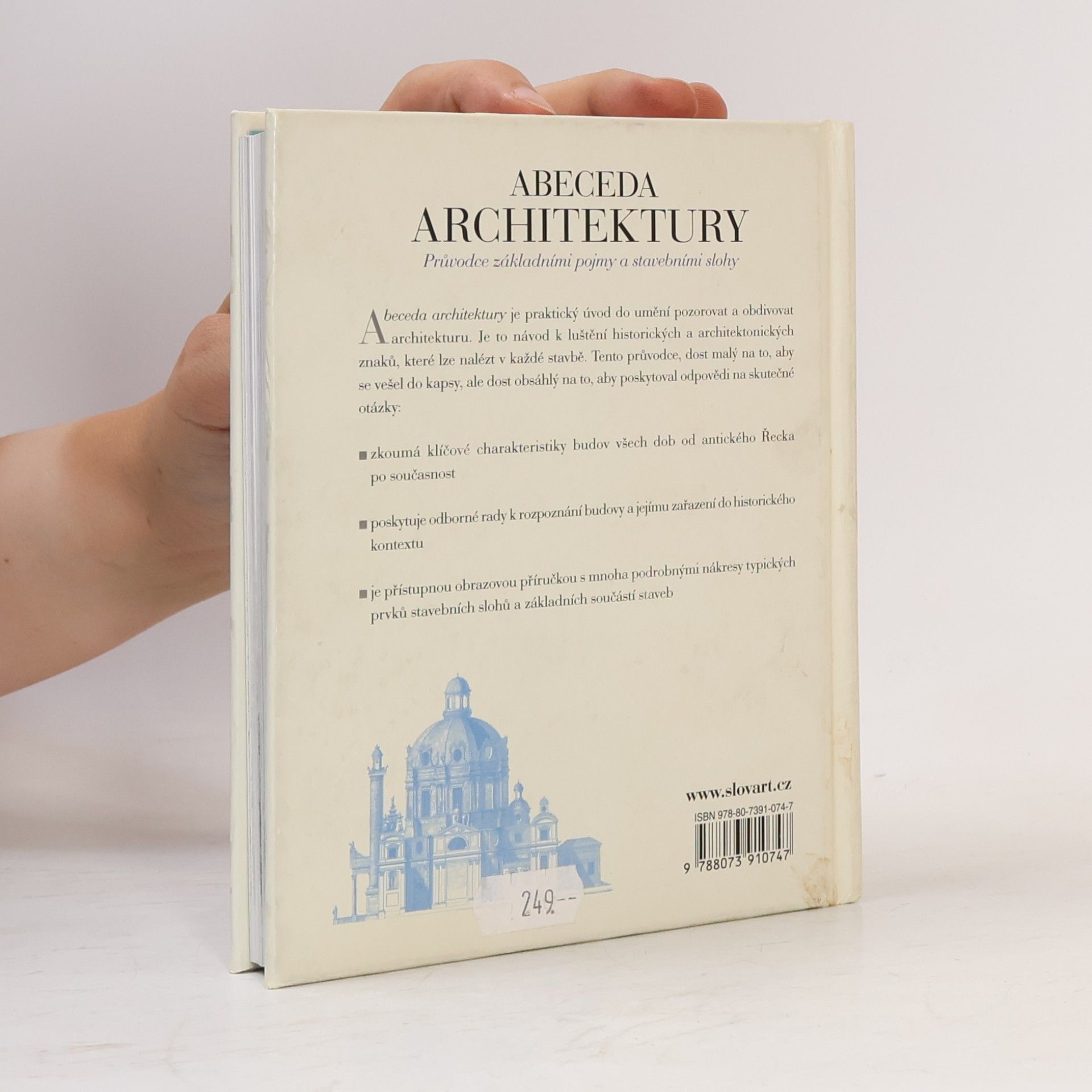 Carol Davidson Cragoe Abeceda architektury. Průvodce základními pojmy a stavebními slohy