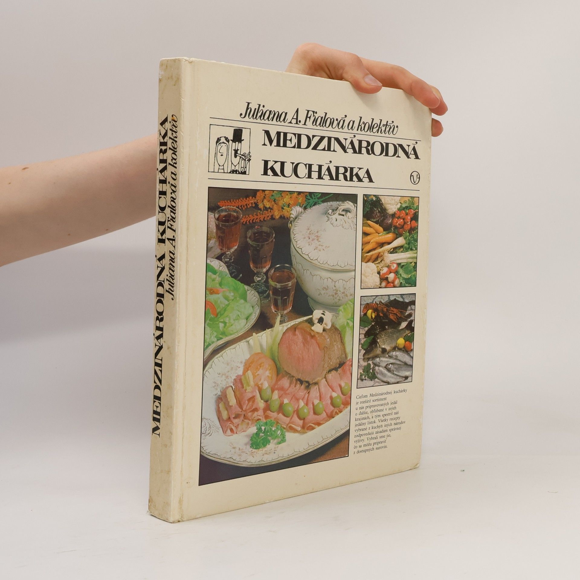 Juliana Anna Fialová Medzinárodná kuchárka