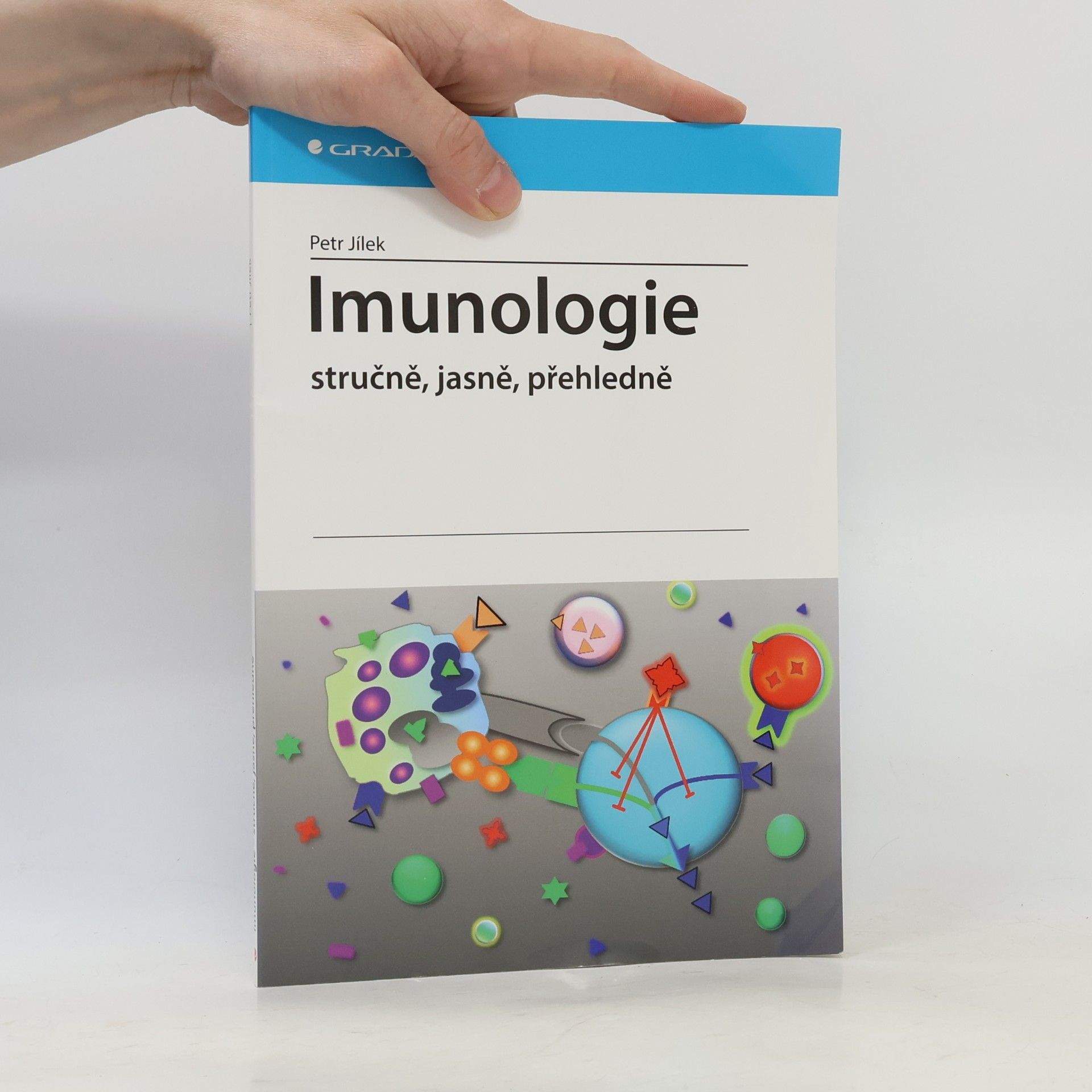 Petr Jílek Imunologie stručně, jasně, přehledně
