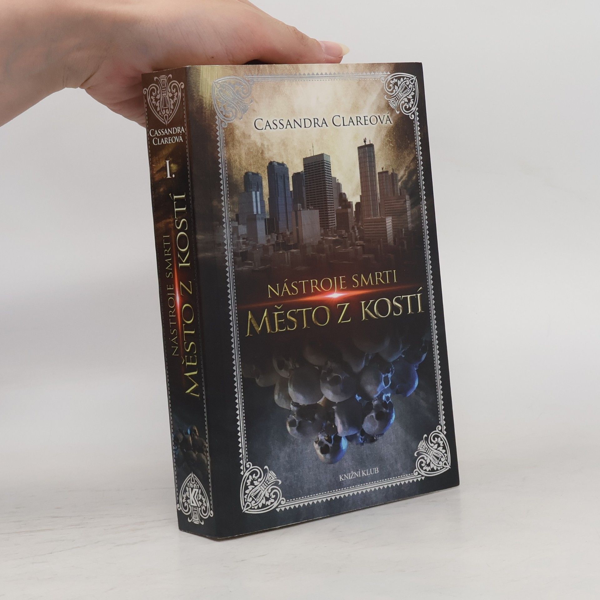 Cassandra Clare Nástroje smrti 1: Město z kostí