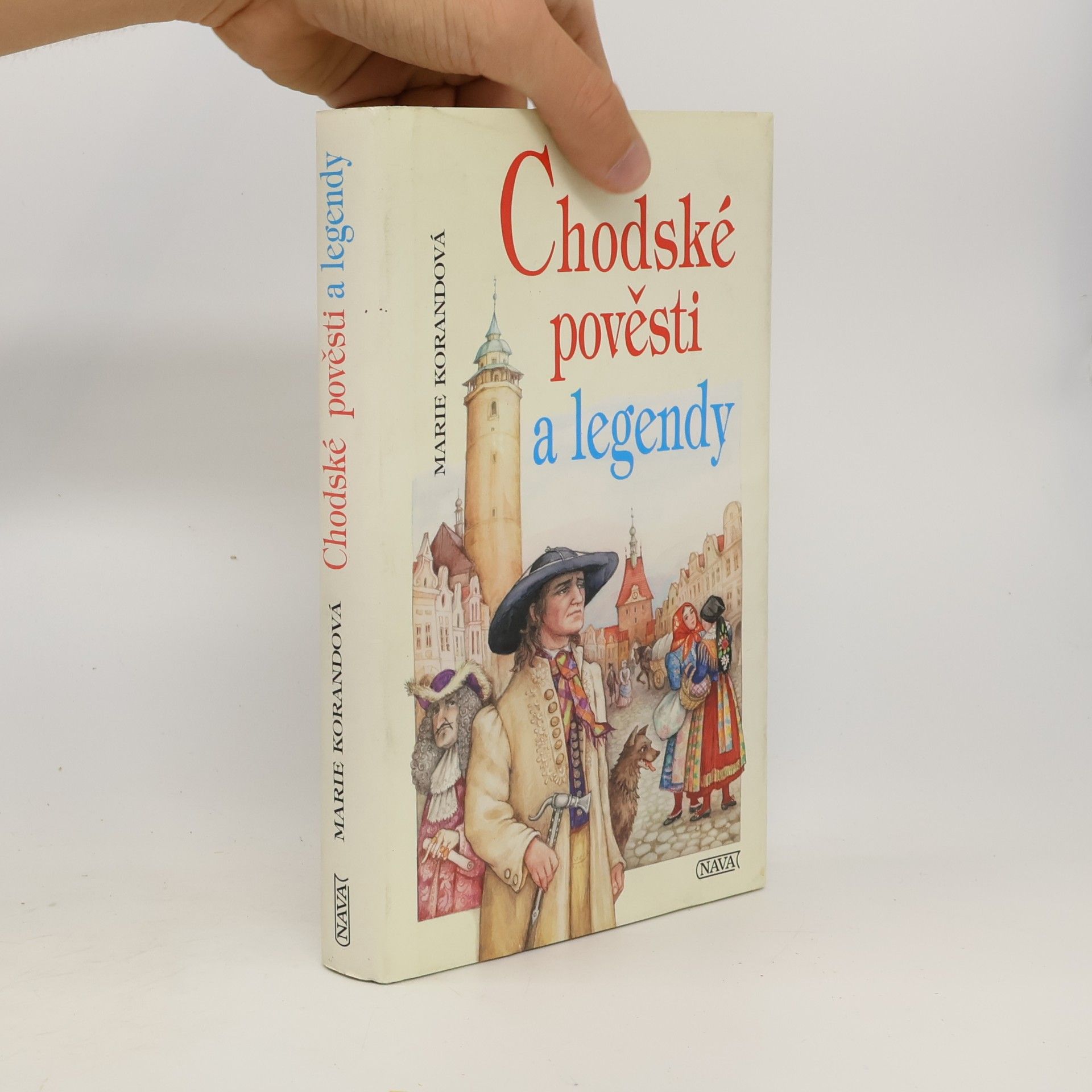Marie Korandová Chodské pověsti a legendy