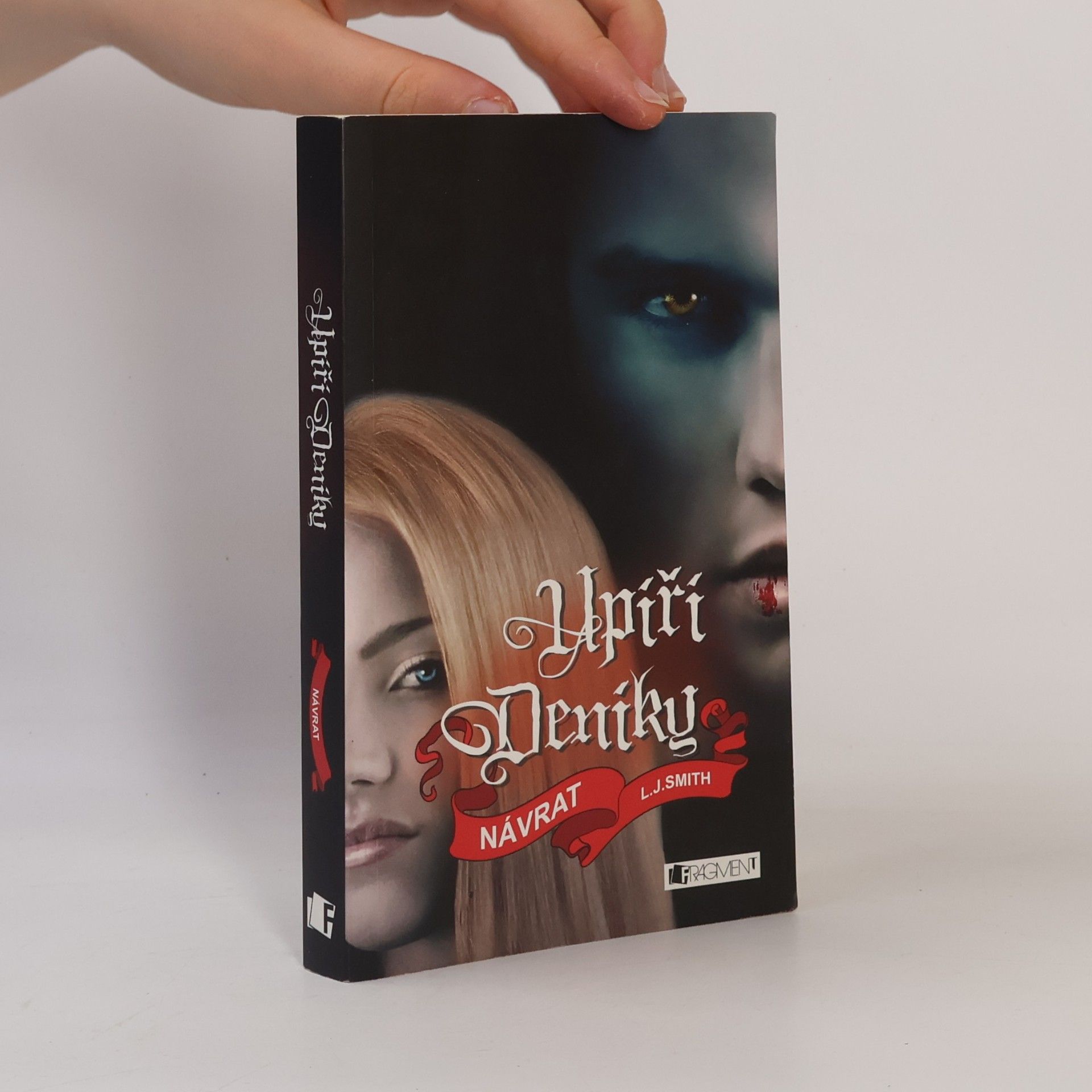 L. J. Smithová  Upíří deníky. Návrat