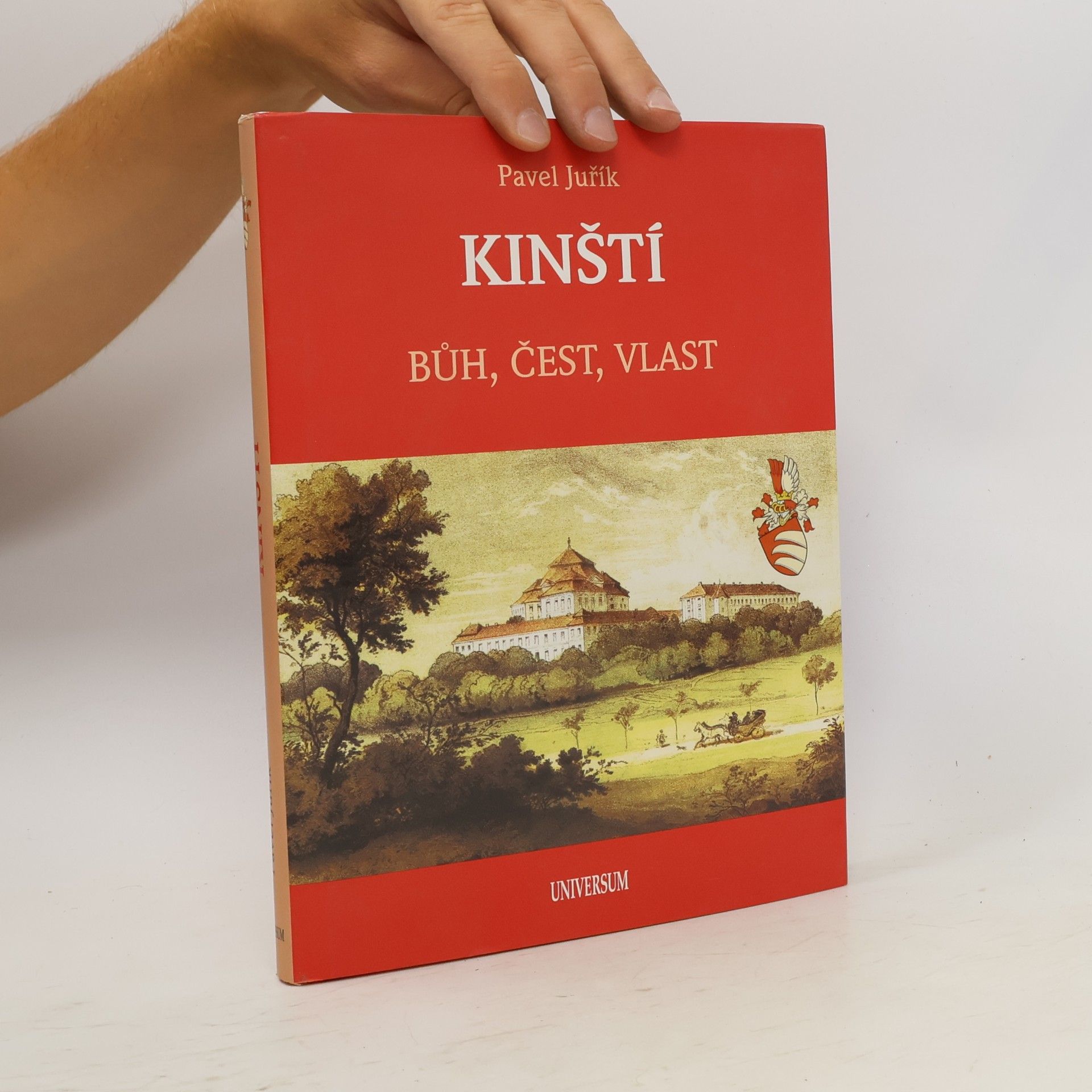 Kinští. Bůh, čest, vlast