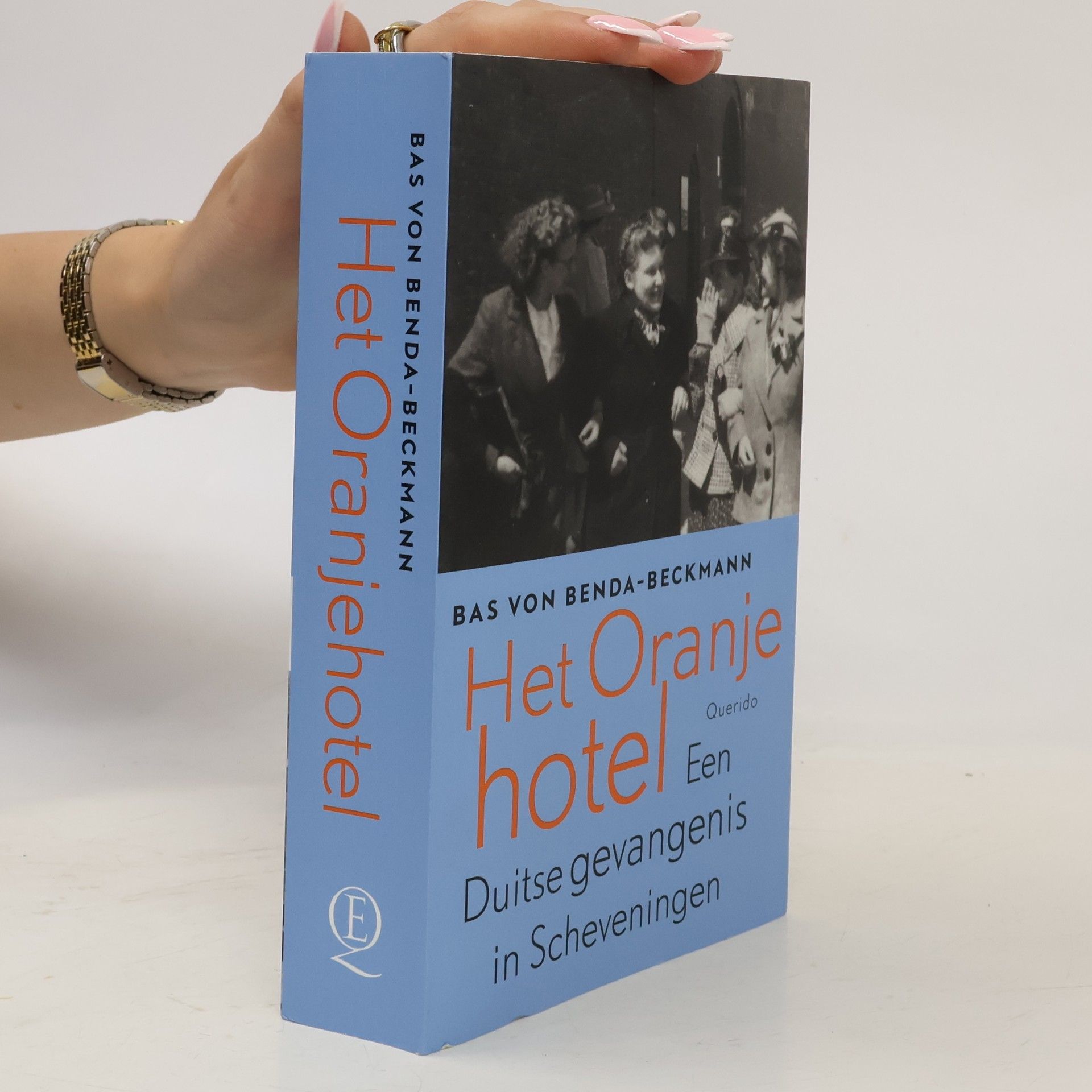 Bastiaan Robert von Benda-Beckmann Het Oranjehotel