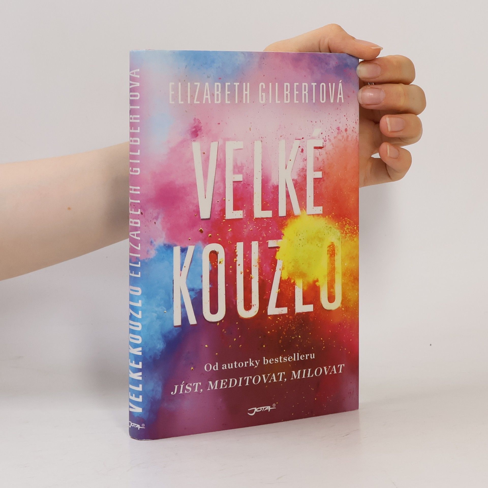 Elizabeth Gilbert Velké kouzlo