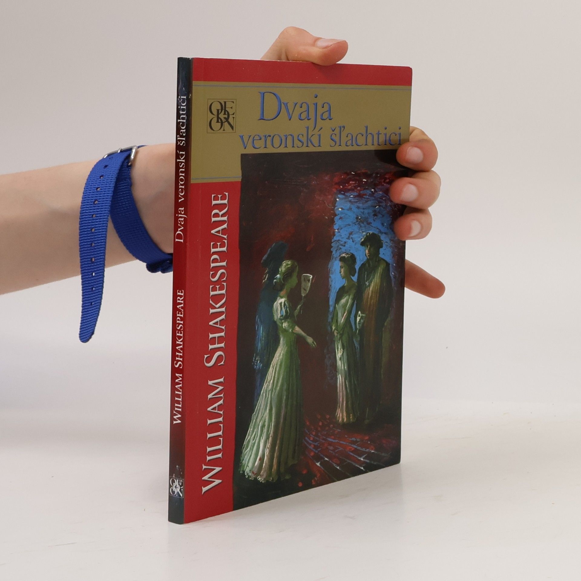 William Shakespeare Dvaja veronskí šľachtici