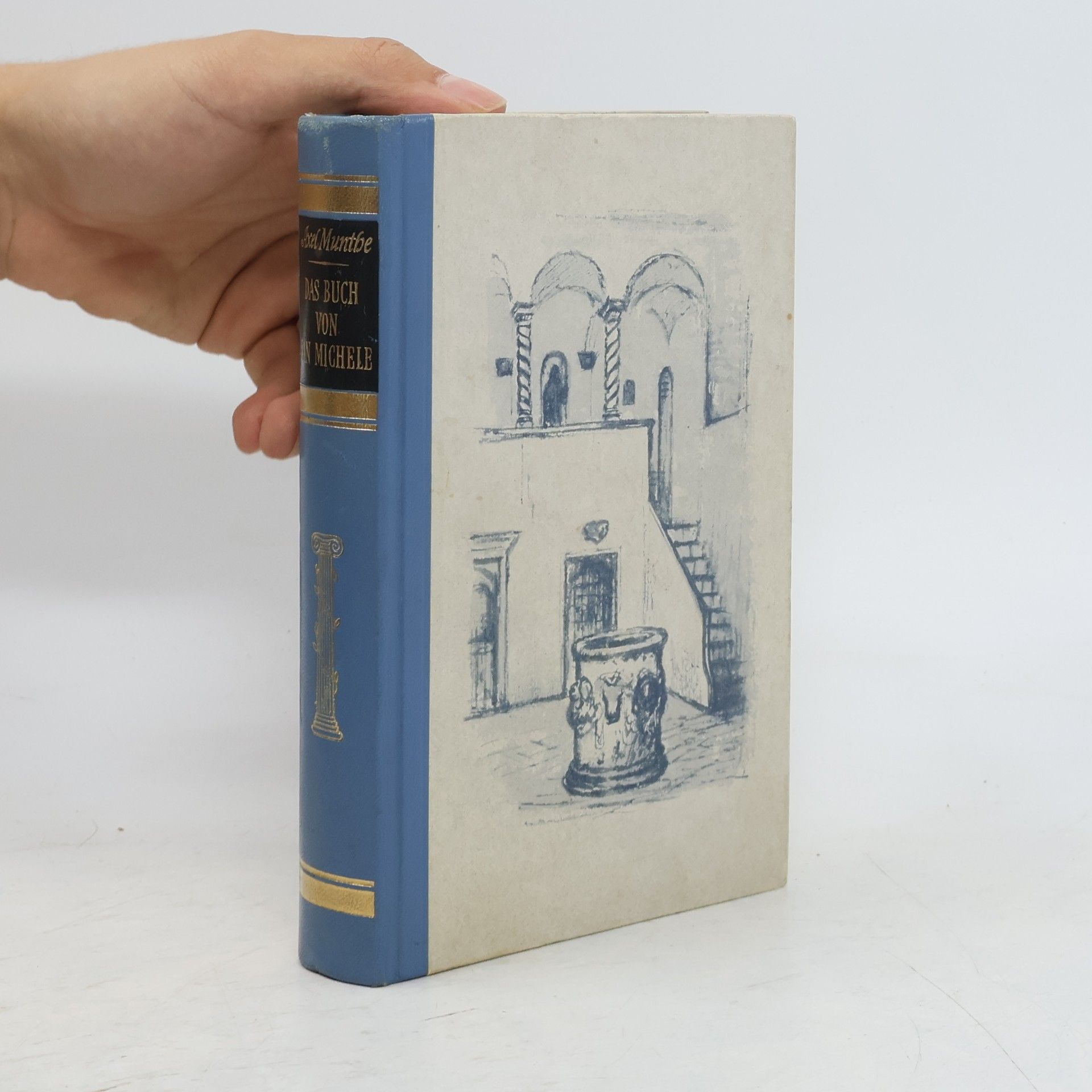 Axel Munthe Das Buch von San Michele