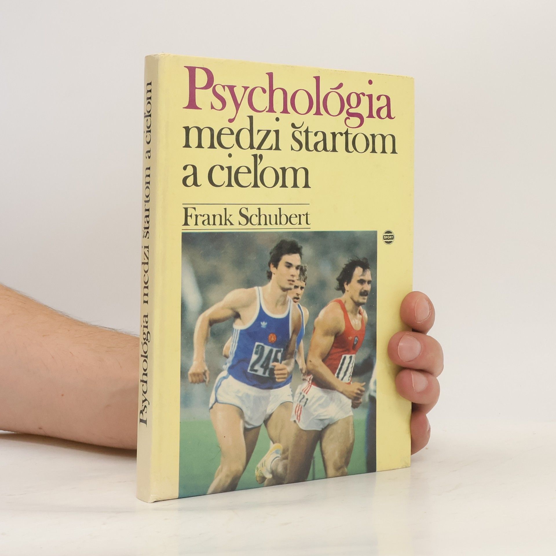Frank Schubert Psychológia medzi štartom a cieľom