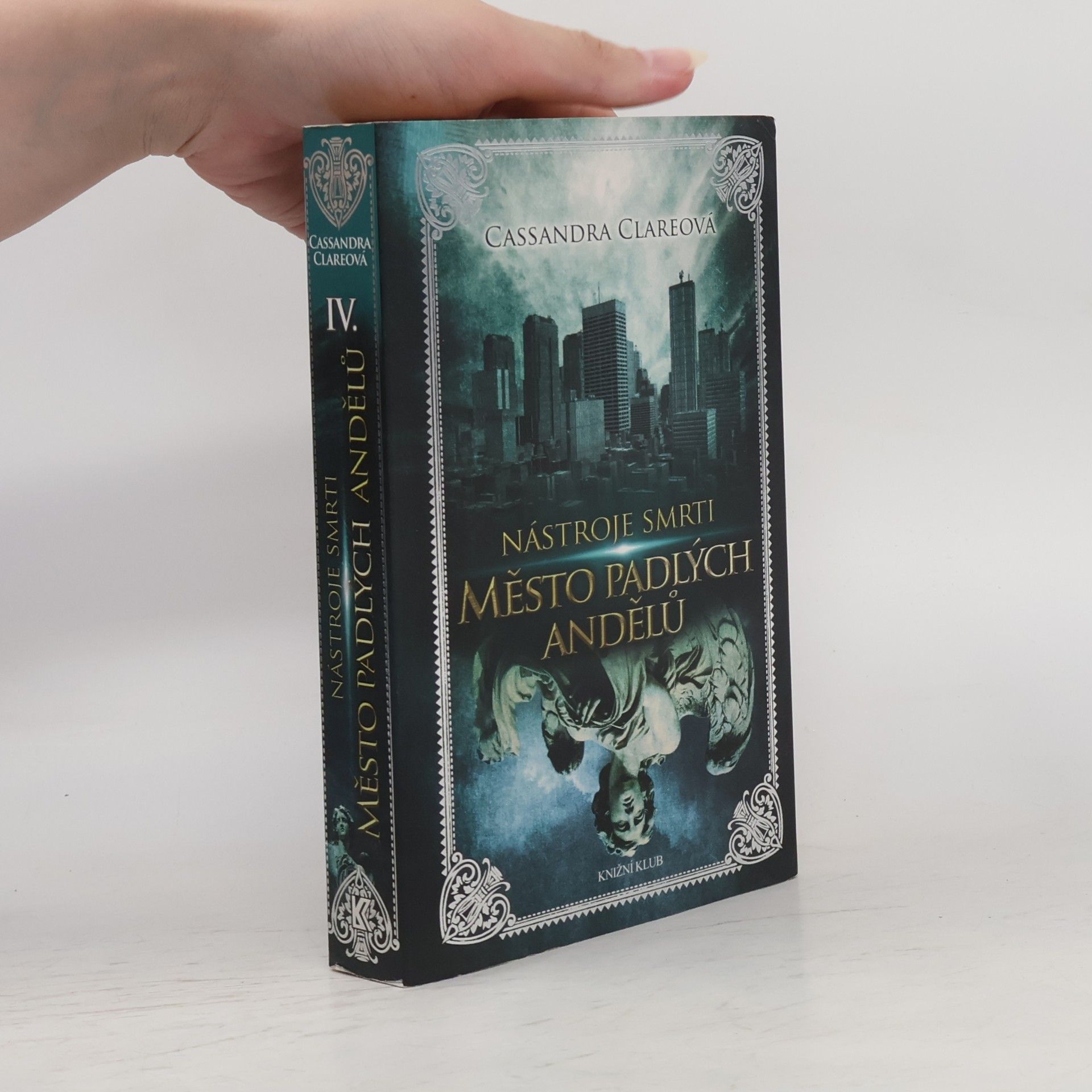 Cassandra Clare Nástroje smrti 4: Město padlých andělů