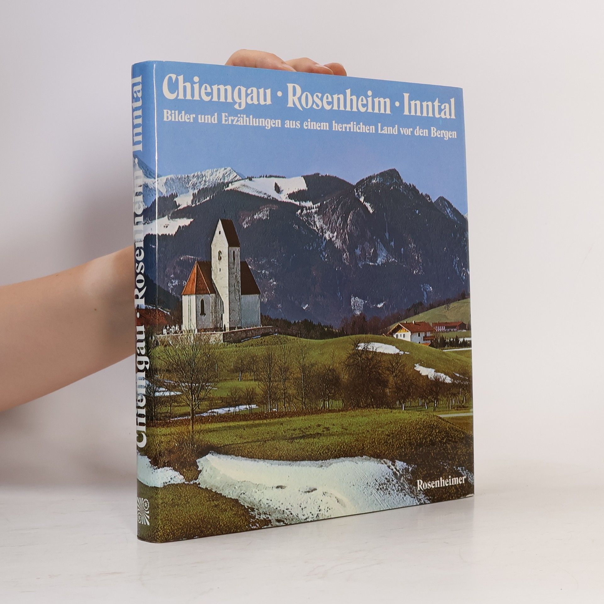 Karl Feichtinger Chiemgau, Rosenheim, Inntal