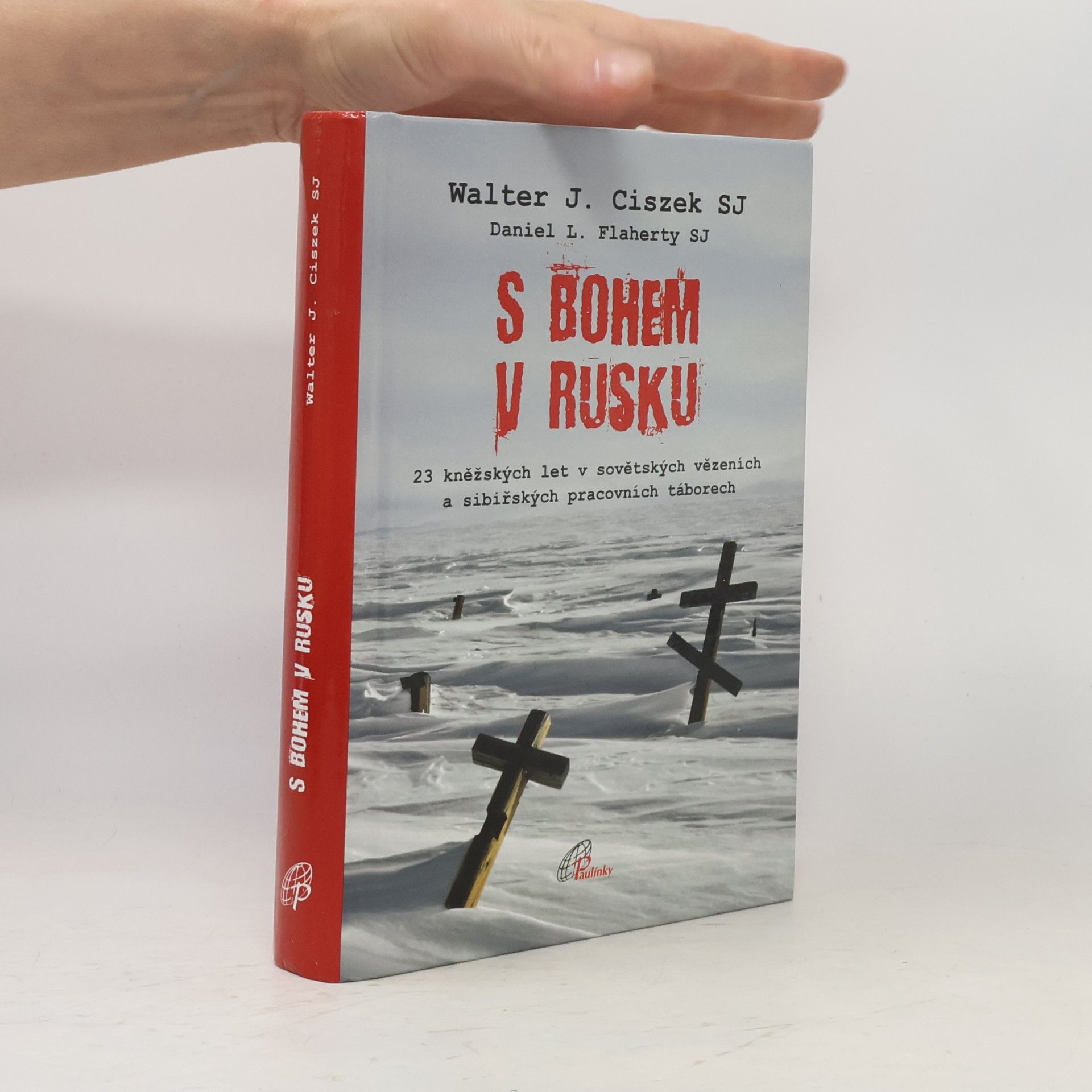 Walter Ciszek S Bohem v Rusku