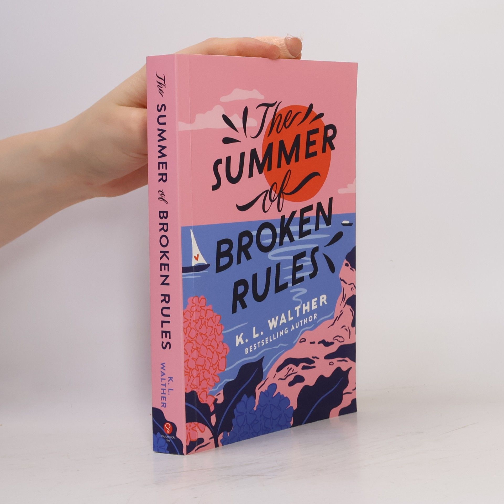 K. L. Walther The Summer of Broken Rules