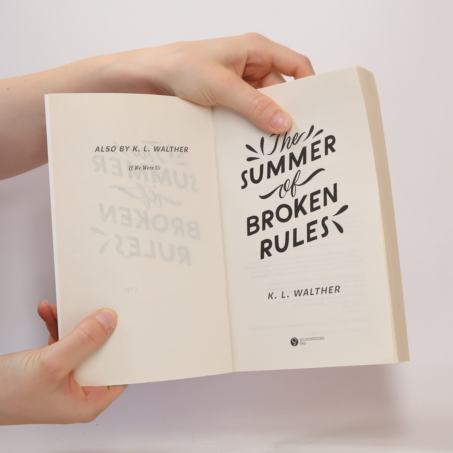 K. L. Walther The Summer of Broken Rules