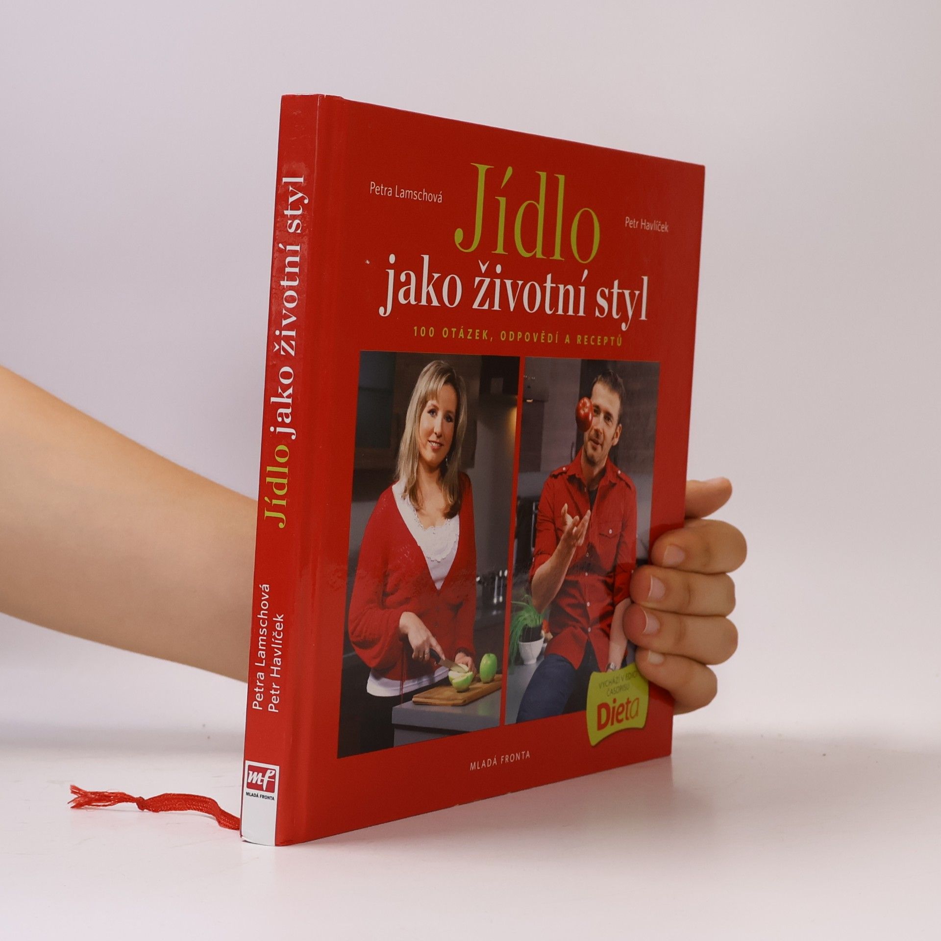 Petr Havlíček Jídlo jako životní styl, aneb 100 otázek, odpovědí a receptů